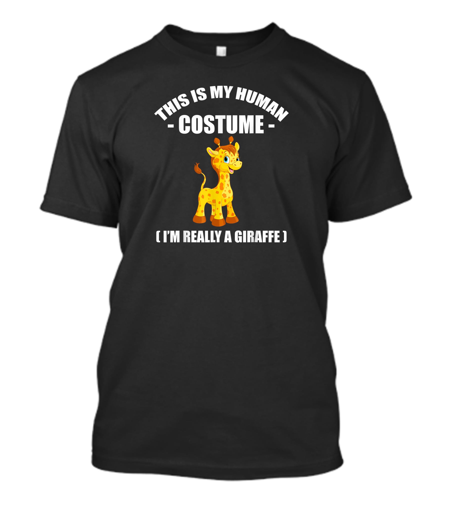 This Is My Human Costume I'm Really A Giraffe Funny Halloween T-Shirt