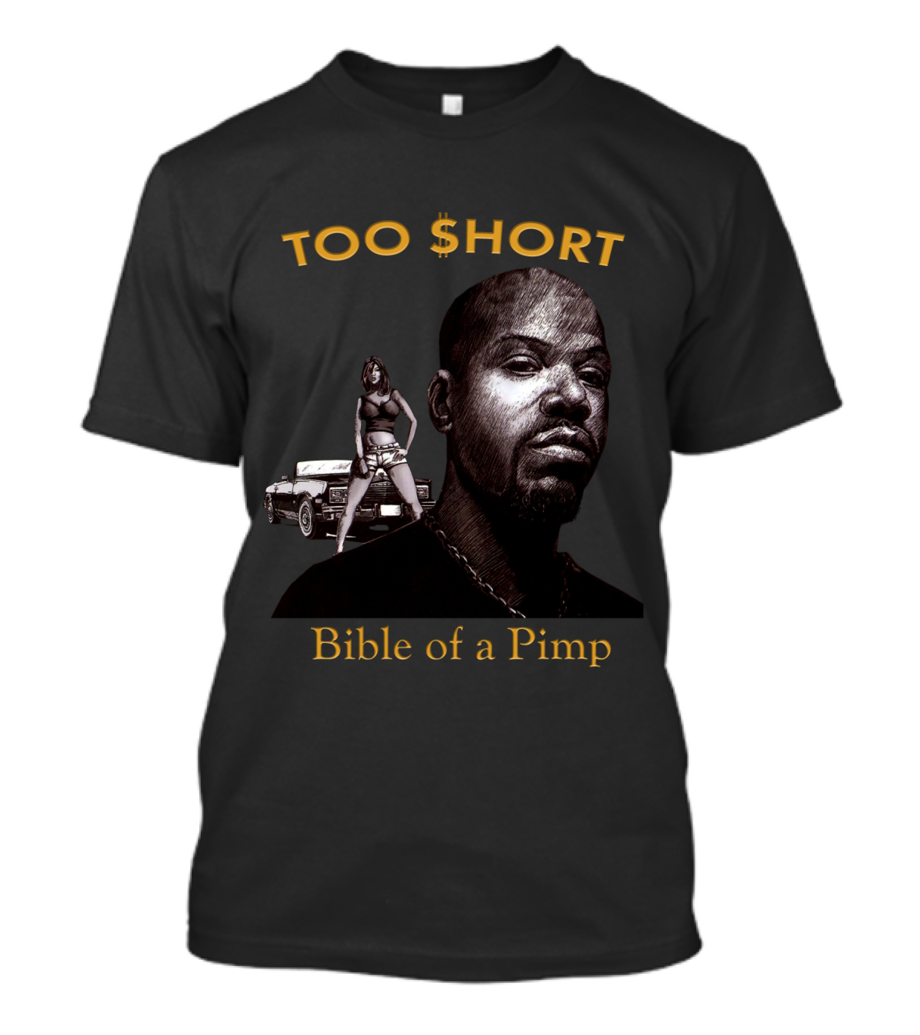 Too $Hort Bible Of A Pimp T-Shirt