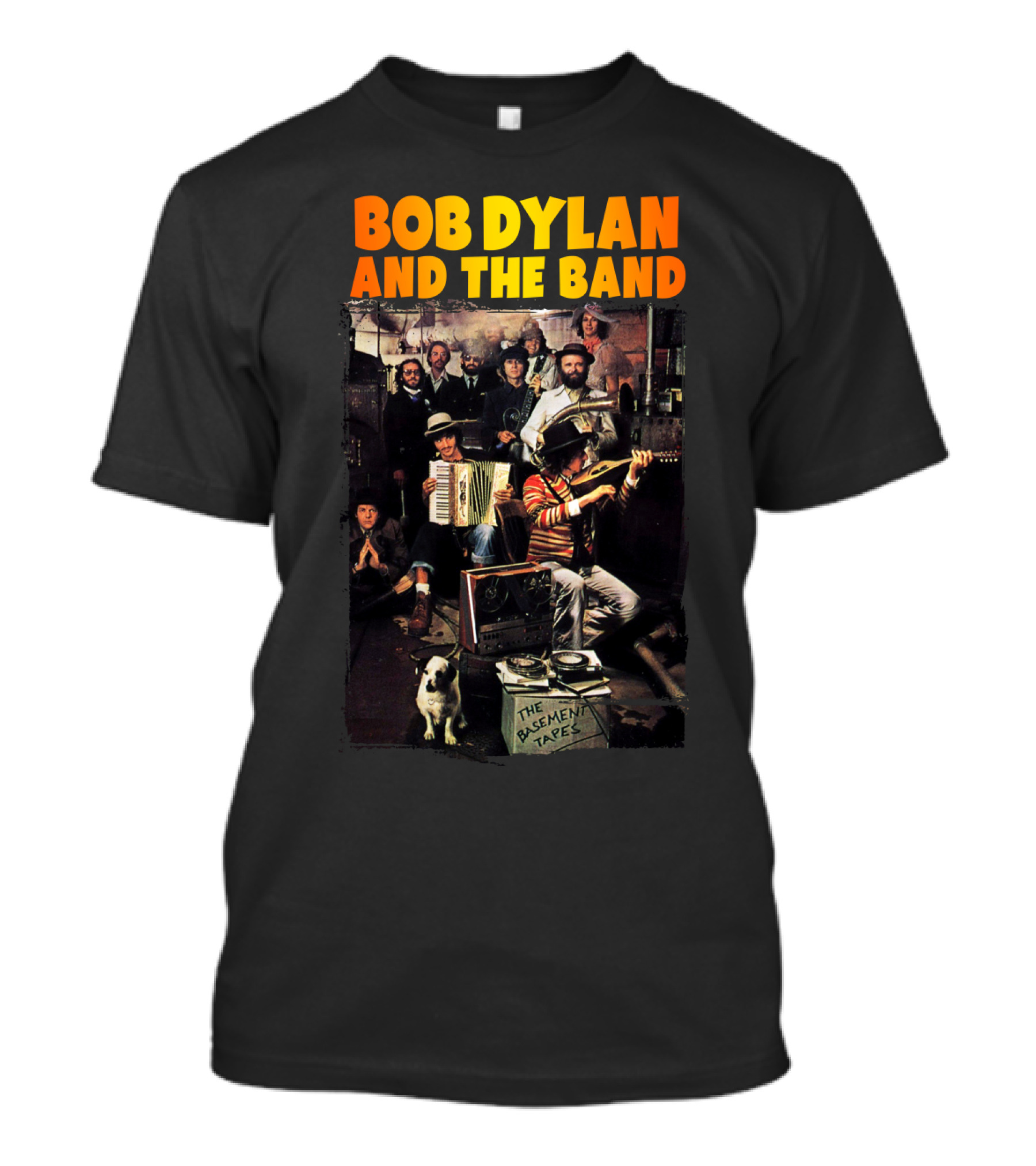 Bob Dylan And The Band The Basement Tapes Group Photo With Instruments And Dog T-Shirt