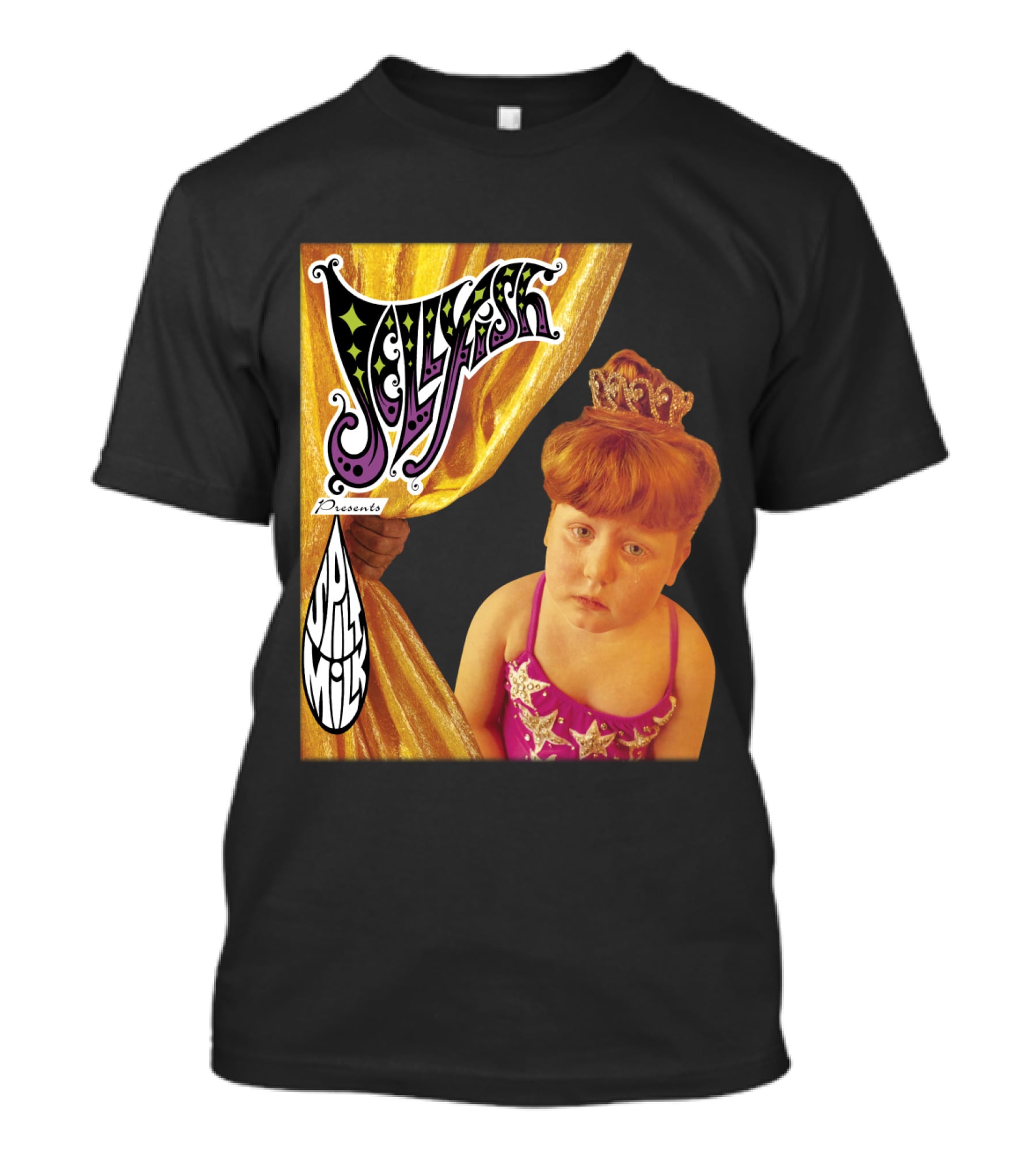 Jellyfish Presents Spilt Milk Girl With Tiara And Curtain T-Shirt