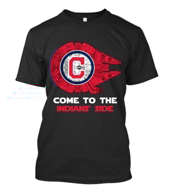 COME TO THE INDIANS' SIDE CLEVELAND MILLENNIUM FALCON MLB T-Shirt