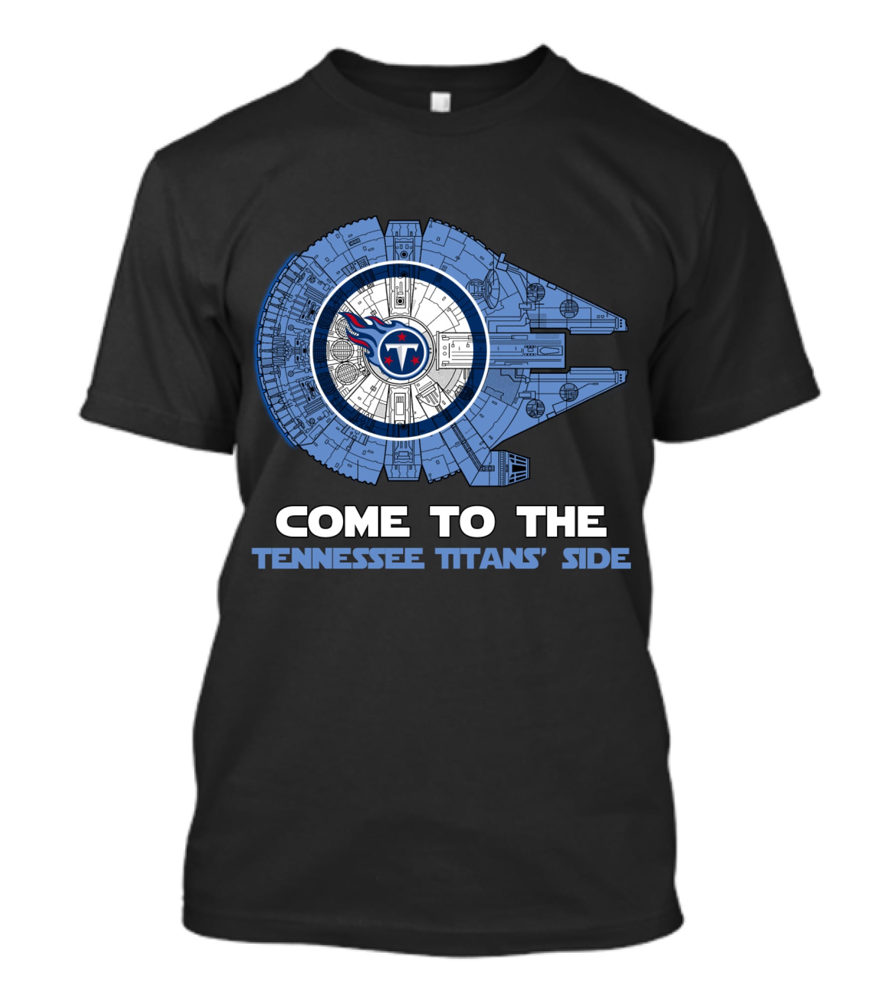 Come To The Tennessee Titans' Side Millennium Falcon Nfl T-Shirt