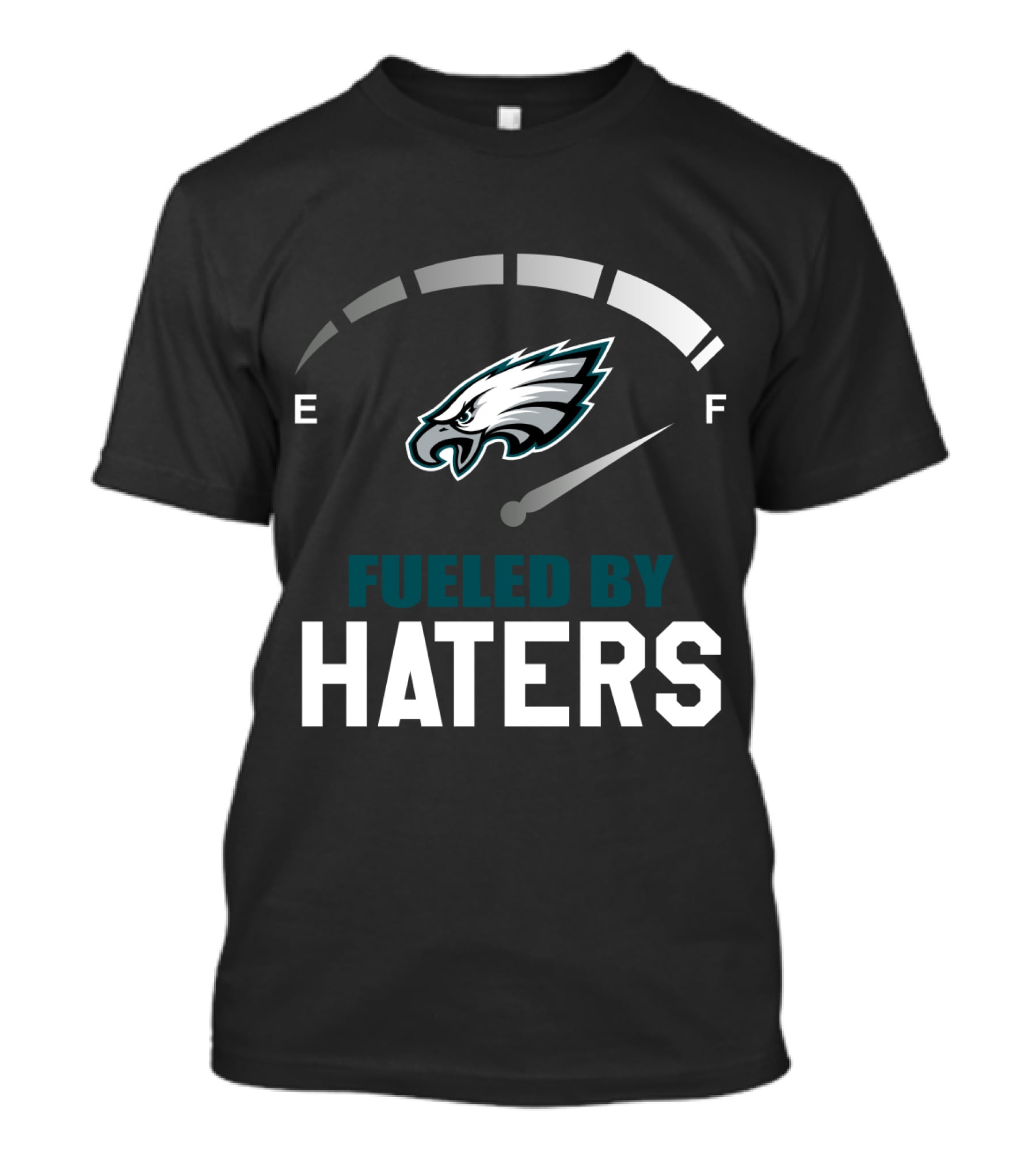 Philadelphia Eagles Fueled By Haters E F Speedometer T-Shirt