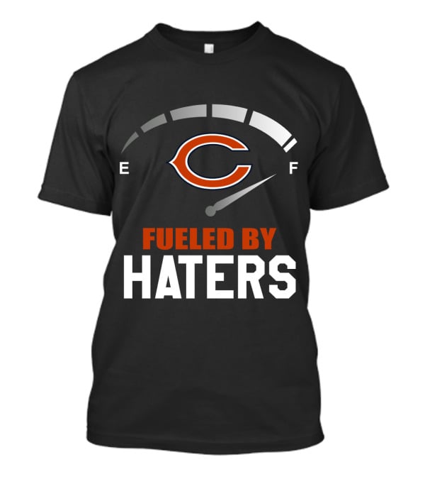 Chicago Bears Fueled By Haters Fuel Gauge Logo E F T-Shirt
