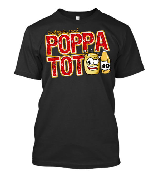 Twitch.tv Poppa Tot 40 T-Shirt
