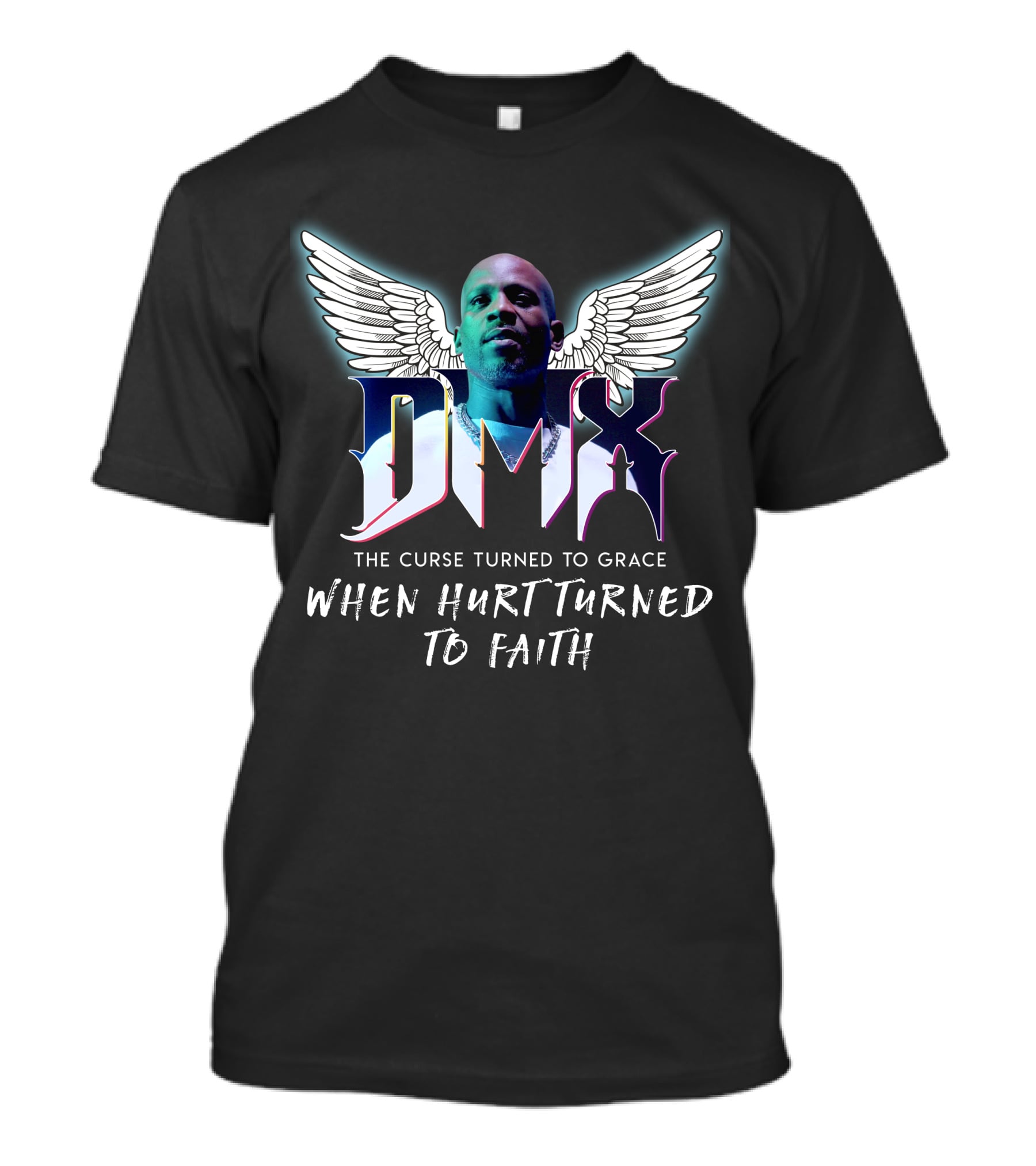 Dmx The Curse Turned To Grace When Hurt Turned To Faith T-Shirt