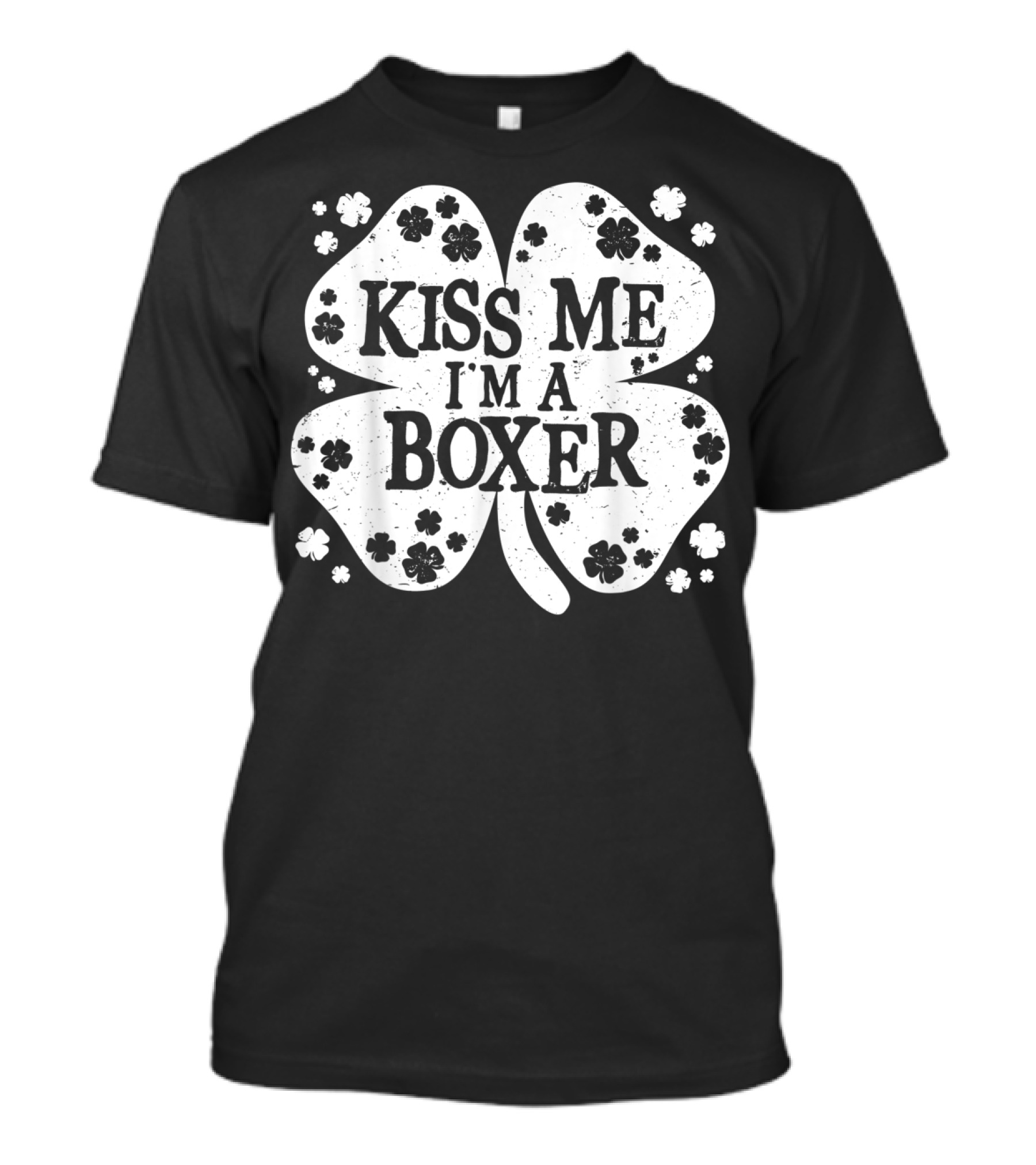 Kiss Me I'm A Boxer St Patrick's Day Four Leaf Clover T-Shirt