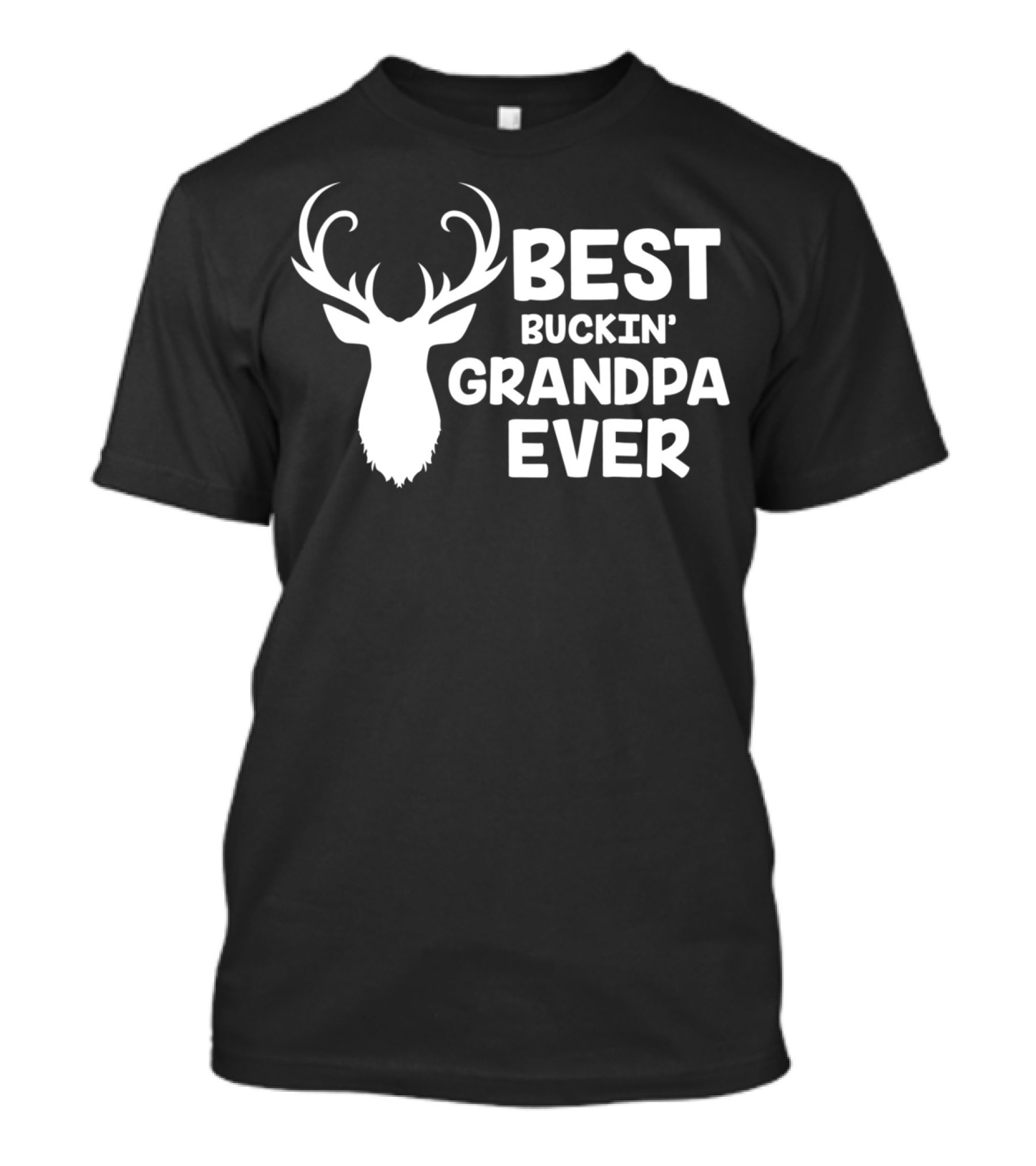 BEST BUCKIN' GRANDPA EVER Funny Hunting Dad Mens 60 T-Shirt
