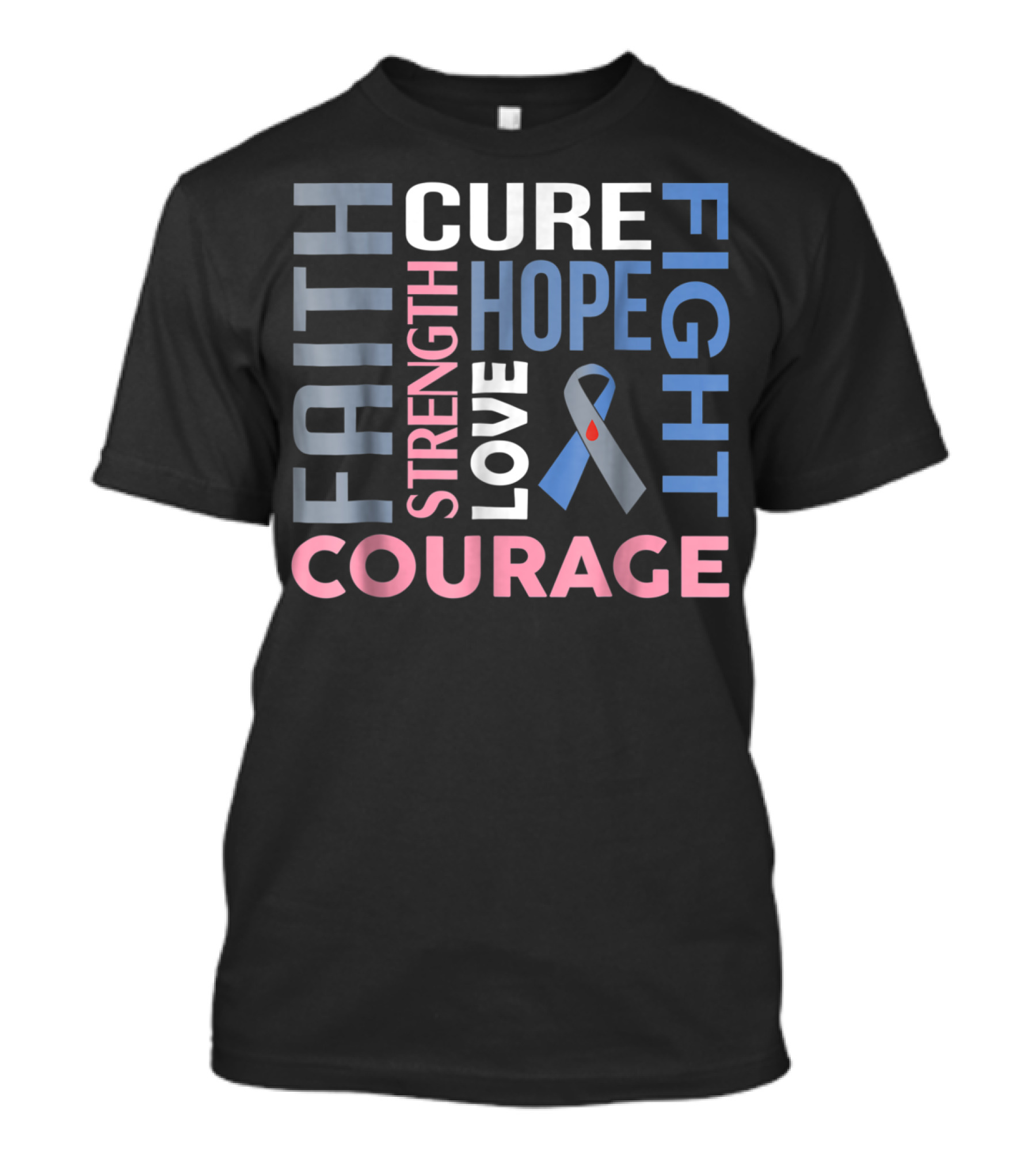 Faith Hope Cure Fight Strength Love Courage Diabetes Type 1 Dad Mom86 T-Shirt