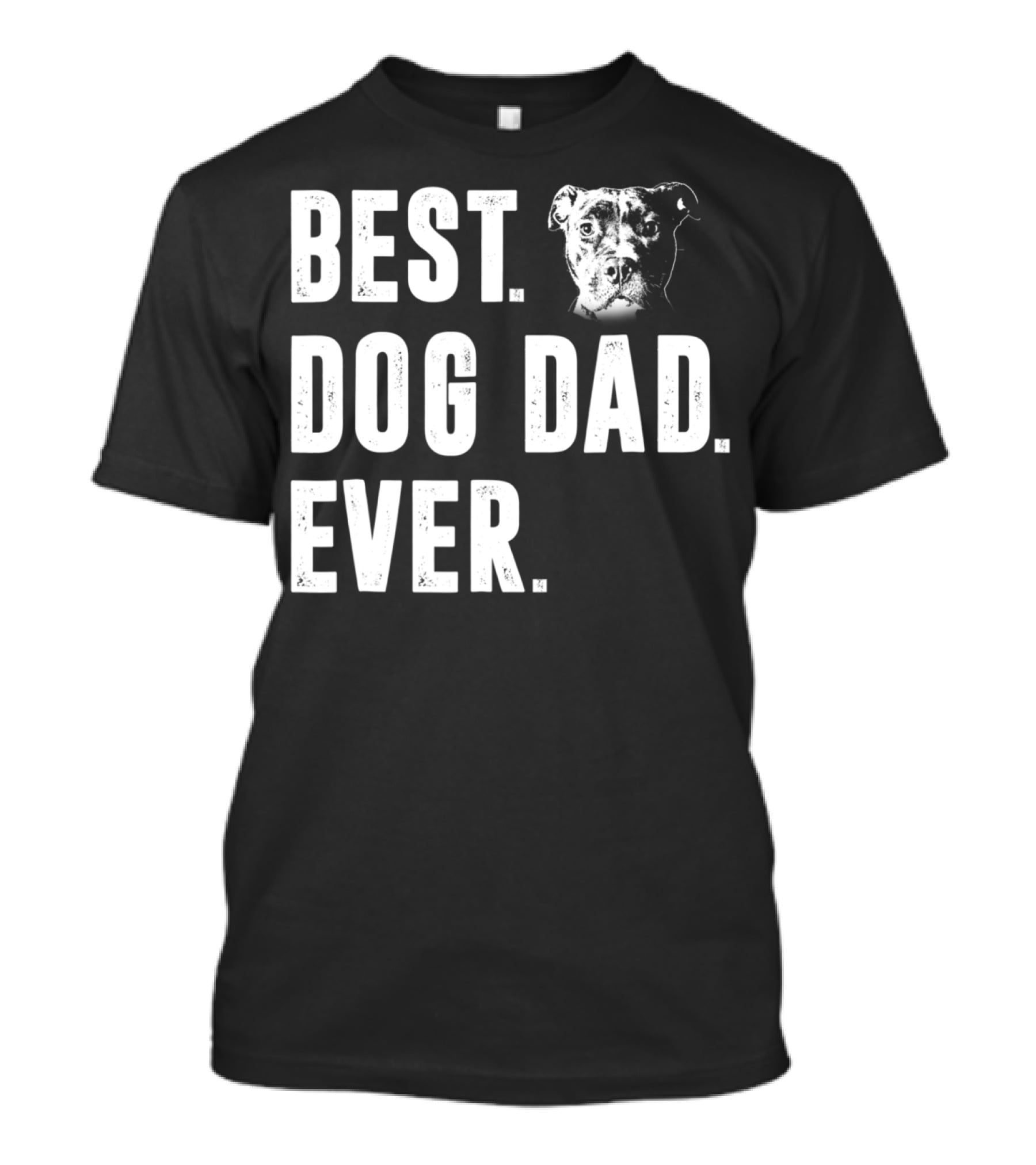 Best Dog Dad Ever Pitbull Lover Dog Dad S58 T-Shirt
