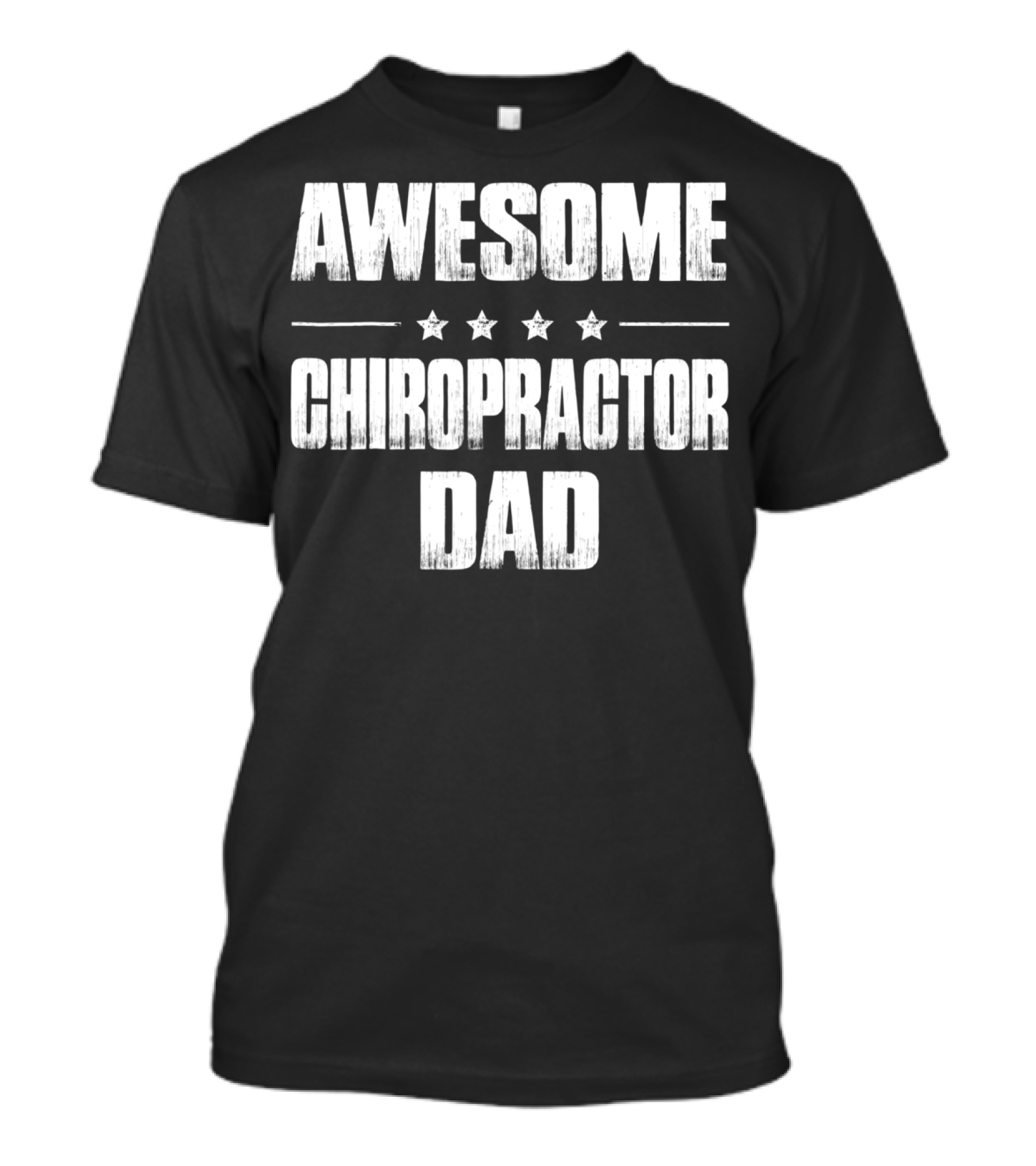 Awesome Chiropractor Dad From Daughter And Son41 T-Shirt