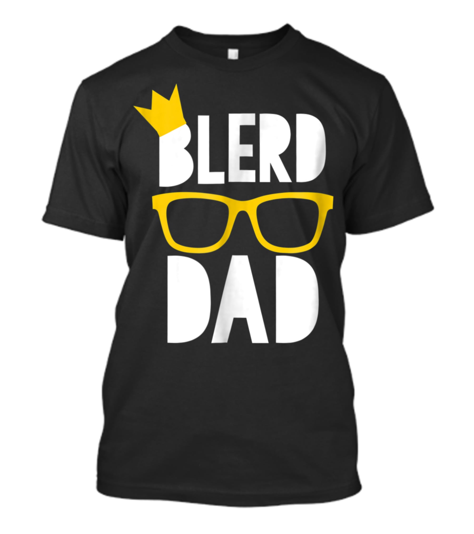 Blerd Dad Yellow Geeky Glasses Crown Black Nerd Dad T-Shirt