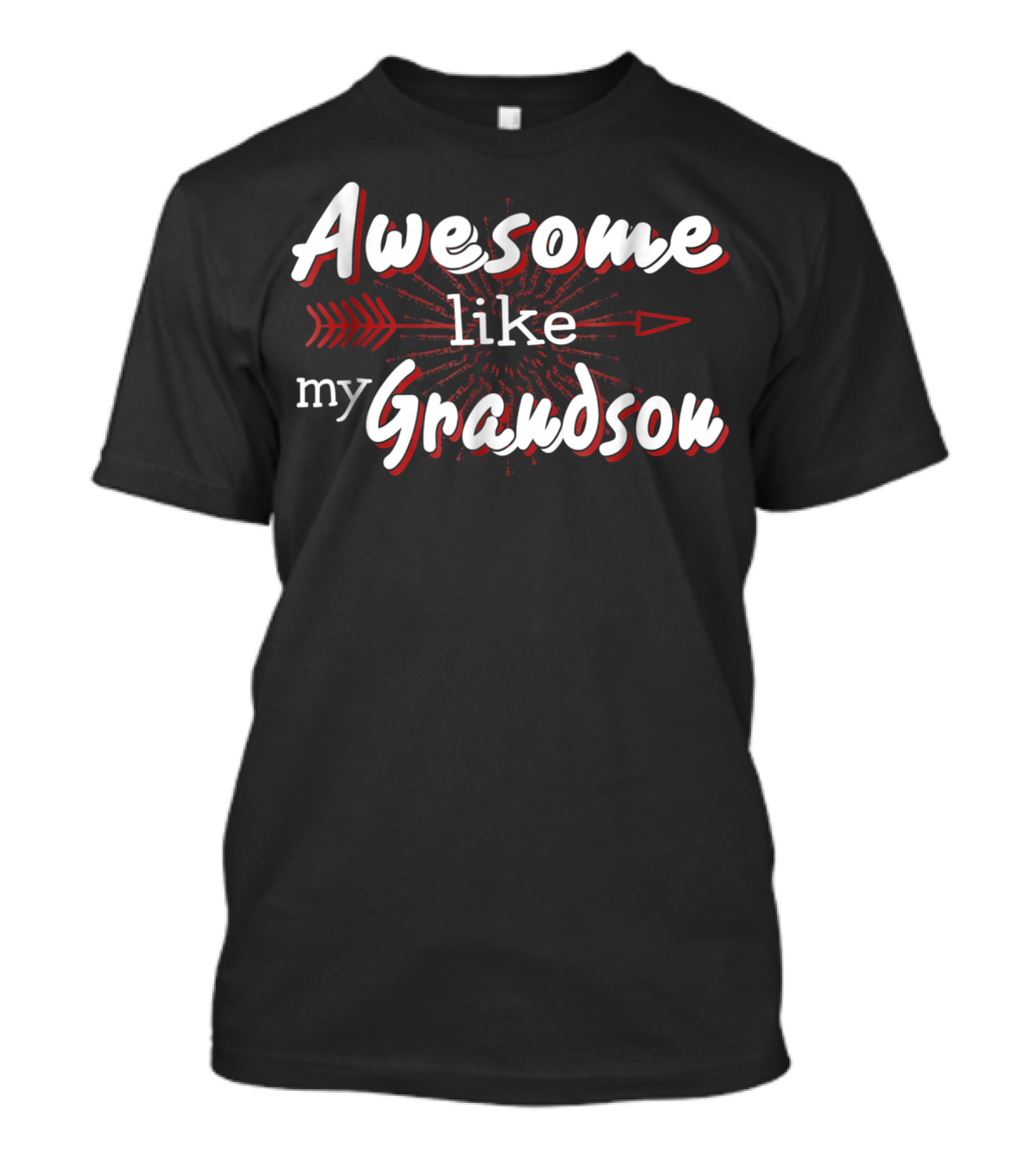 Awesome Like My Grandson Red Arrow Highlights T-Shirt