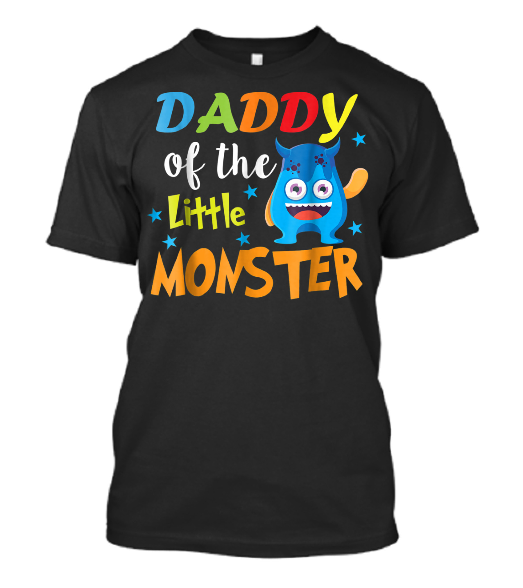 Daddy Of The Little Monster Funny Family Birthday Dad T-Shirt
