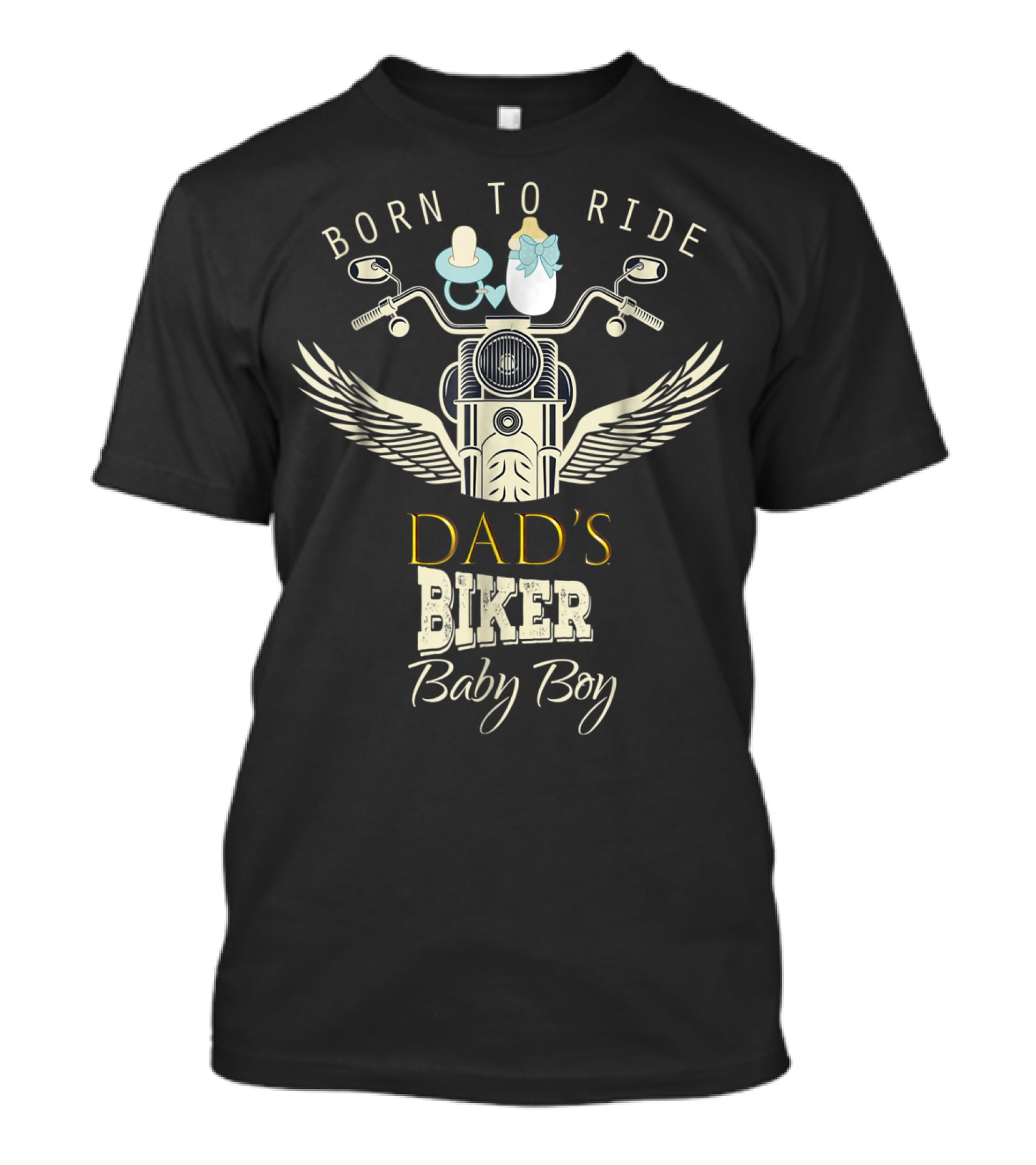 BORN TO RIDE DAD'S BIKER BABY BOY MOTORCYCLE PARTY T-Shirt