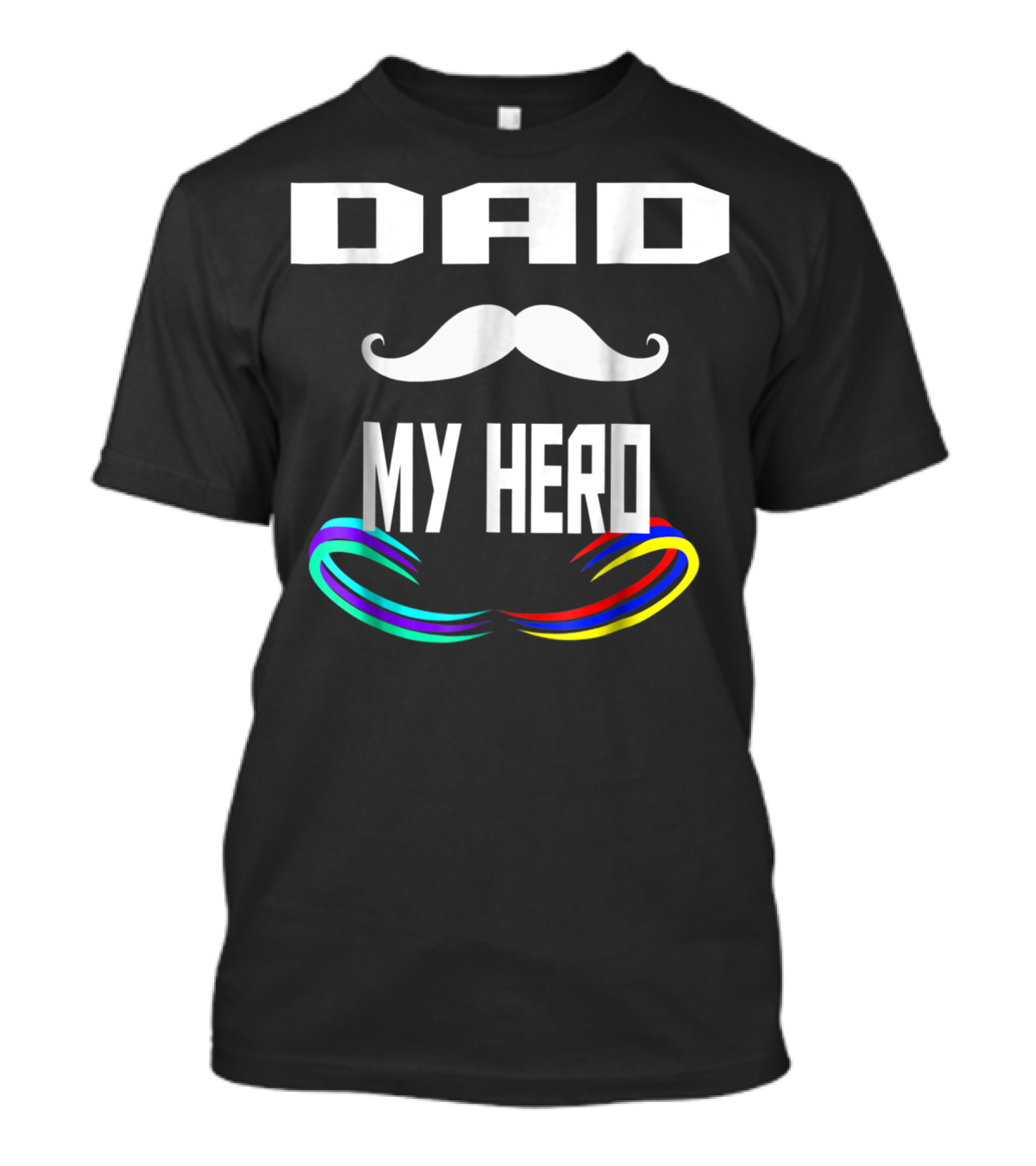 DAD My Hero Mustache Rainbow Birthday 30 T-Shirt