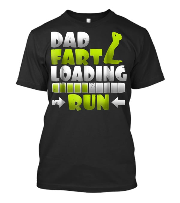 Dad Fart Loading Run Progress Bar Silhouette Arrows T-Shirt