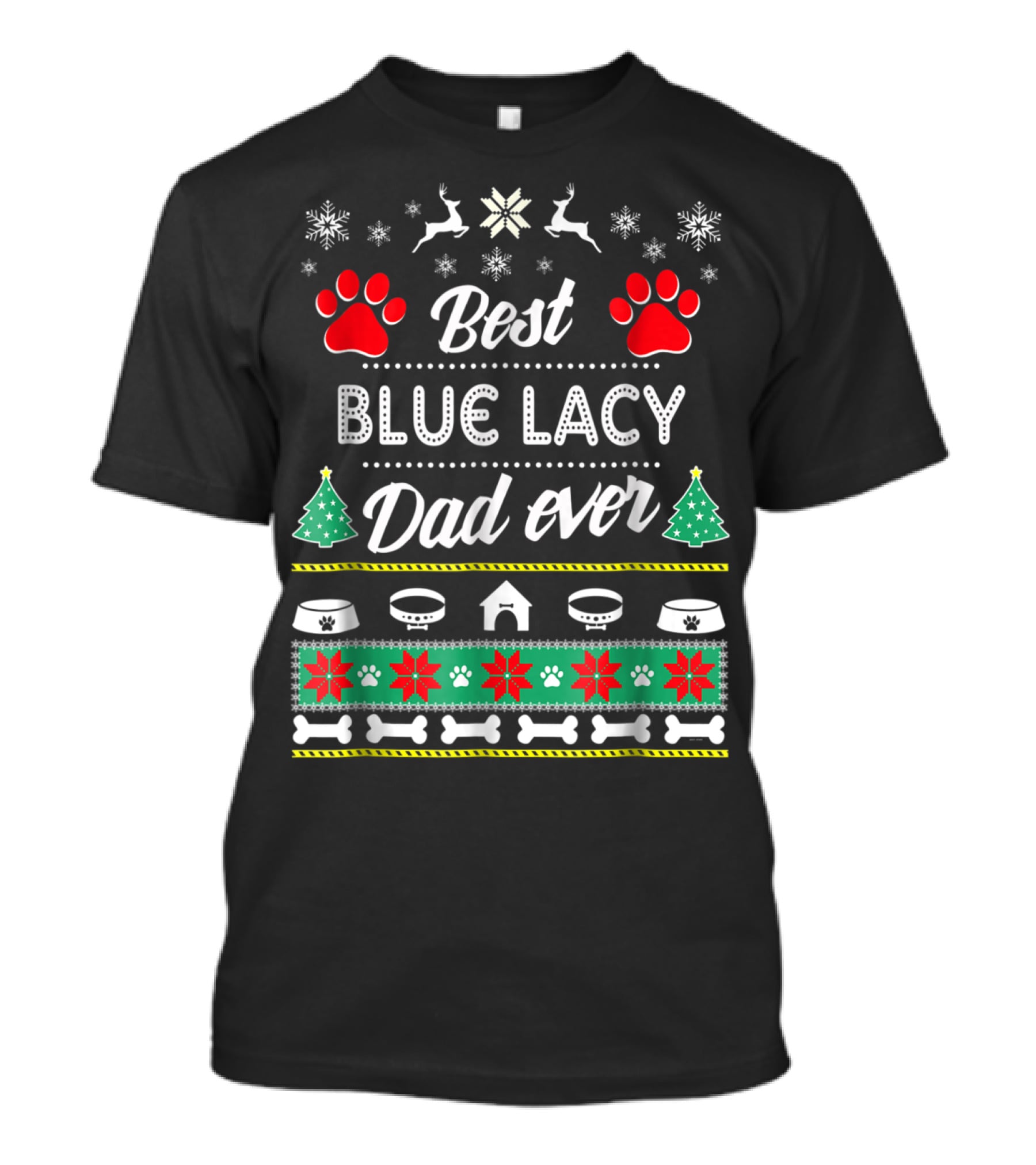 Best Blue Lacy Dad Ever Christmas T-Shirt