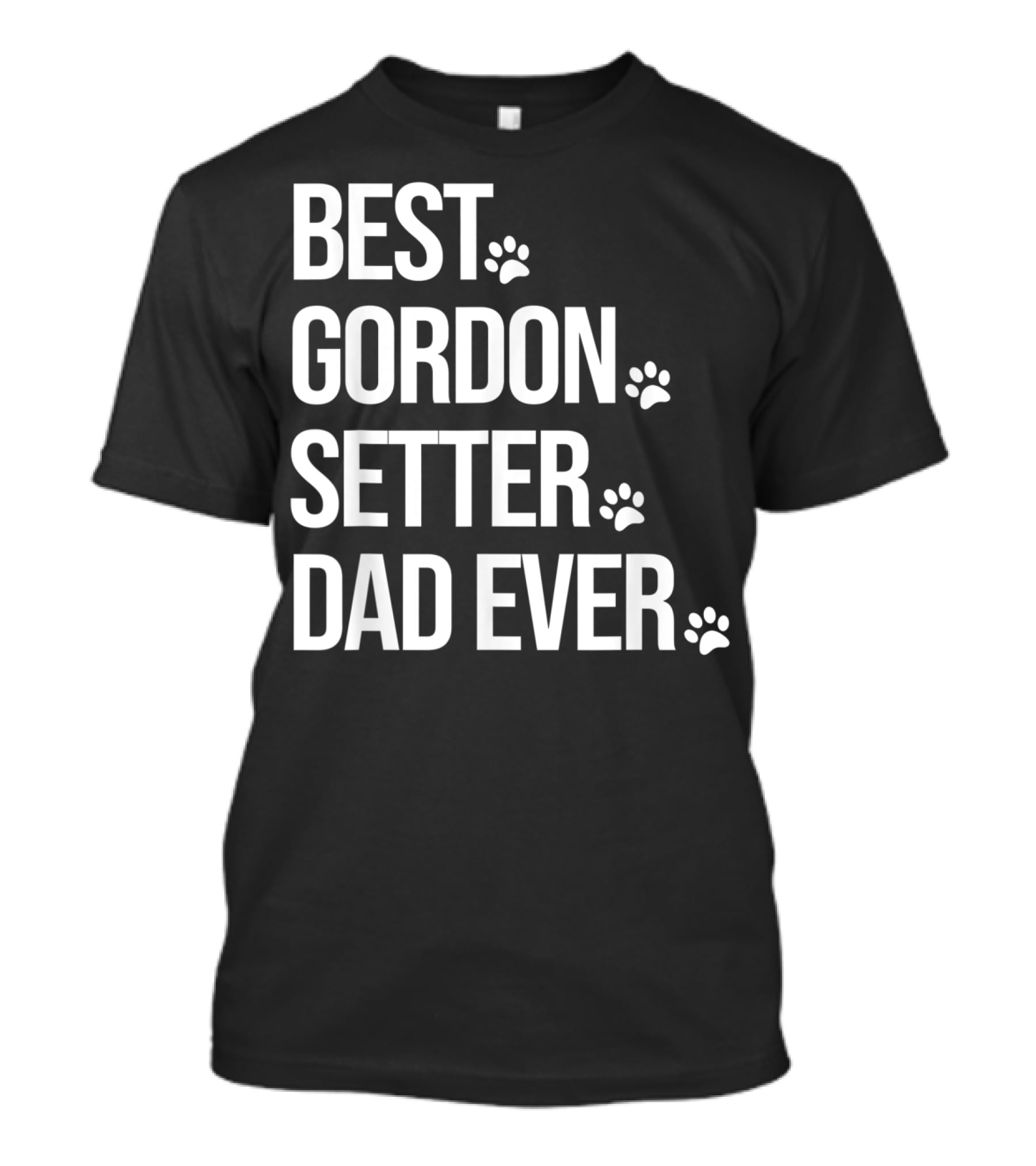 Best Gordon Setter Dad Ever Gordon Setter T-Shirt