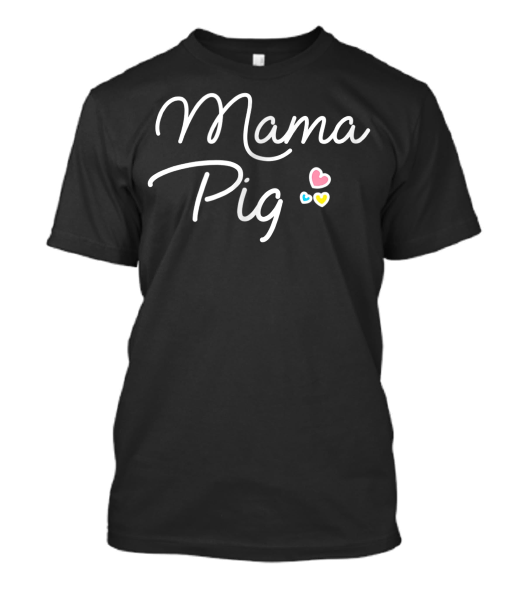 Mama Pig Pig Lover Mom17 Hearts T-Shirt