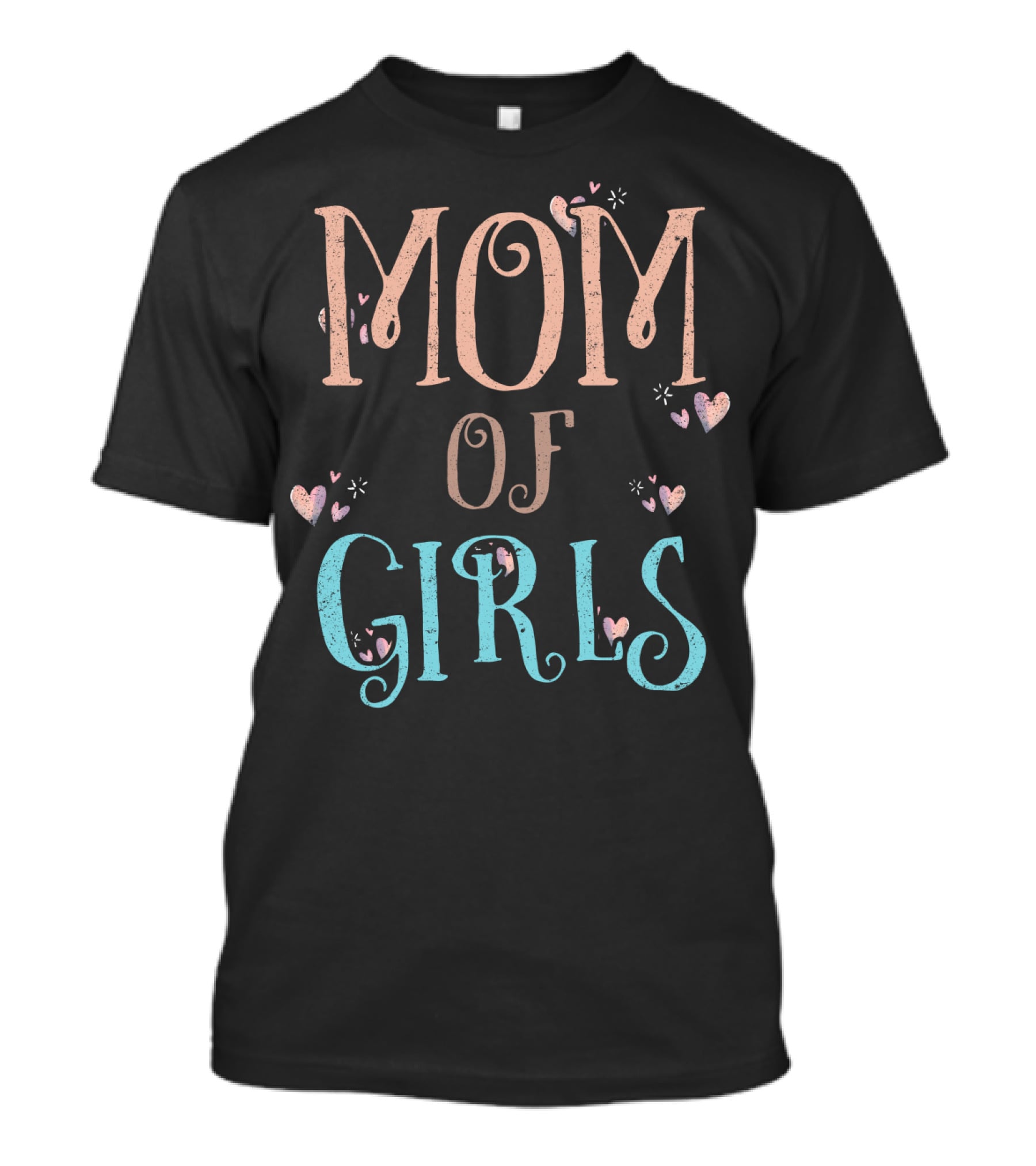 Mom Of Girls Cute Heart T-Shirt