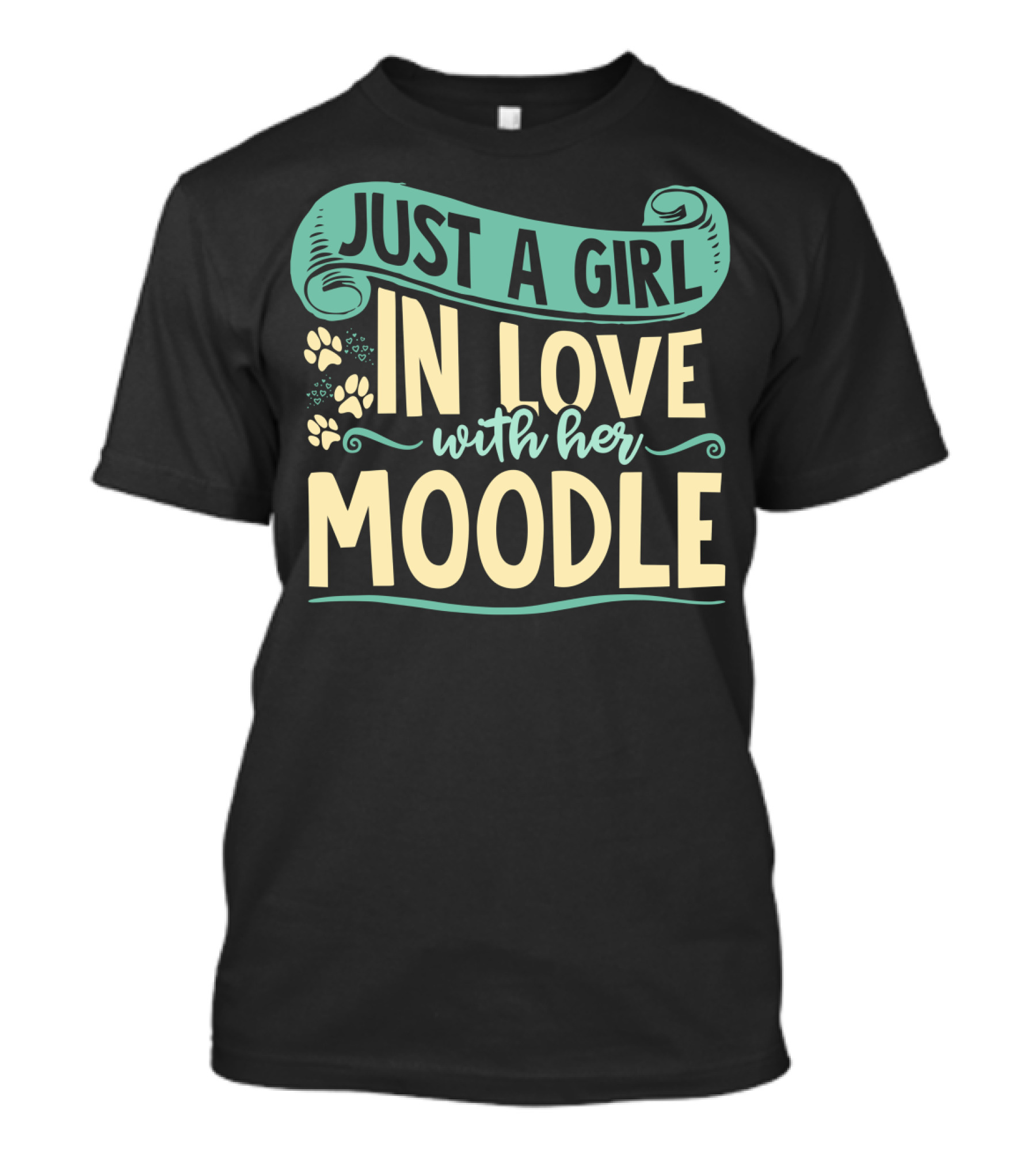 Just A Girl In Love With Her Moodle T-Shirt
