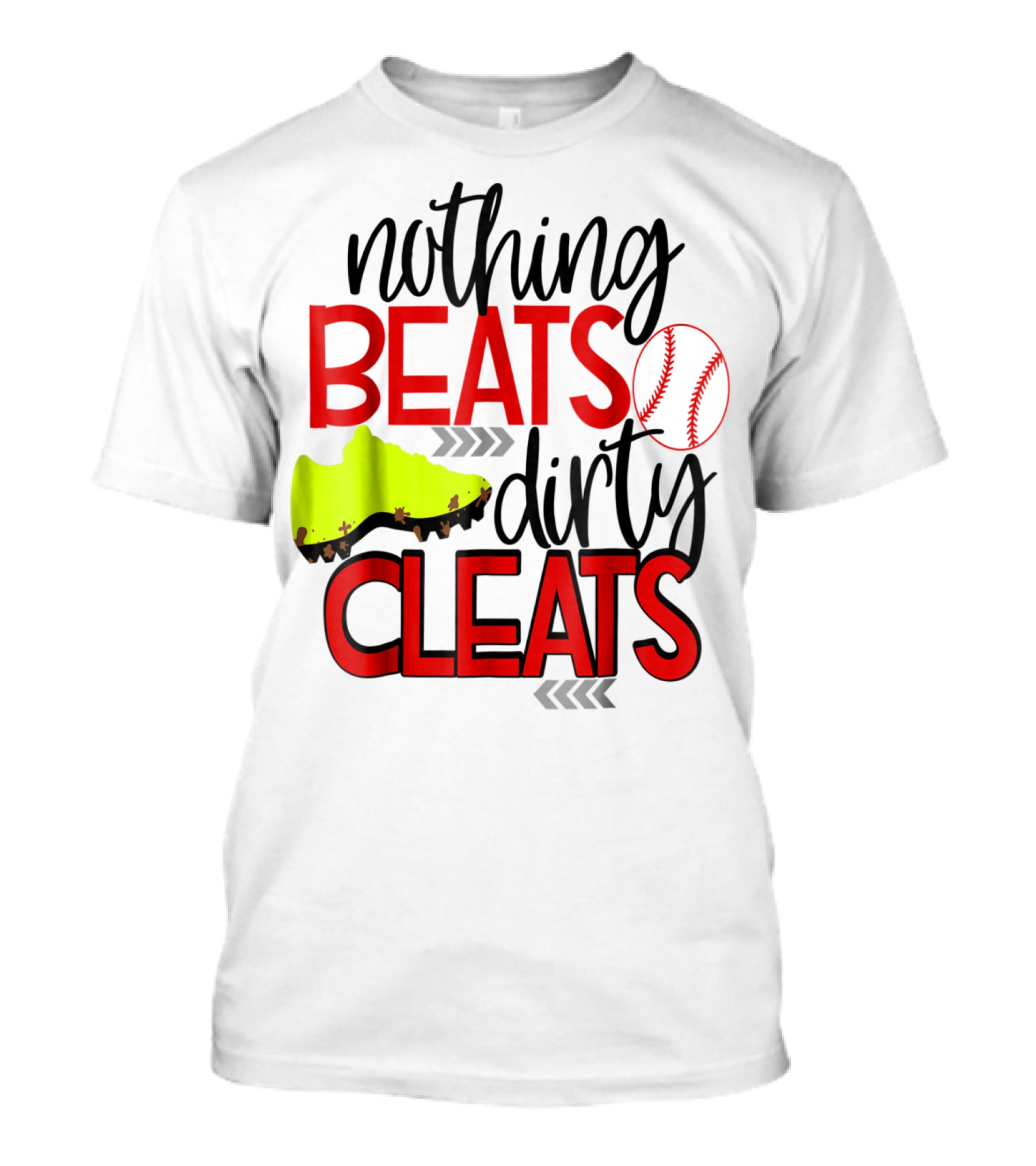 Nothing Beats Dirty Cleats Baseball Cute Kids Mom57 T-Shirt