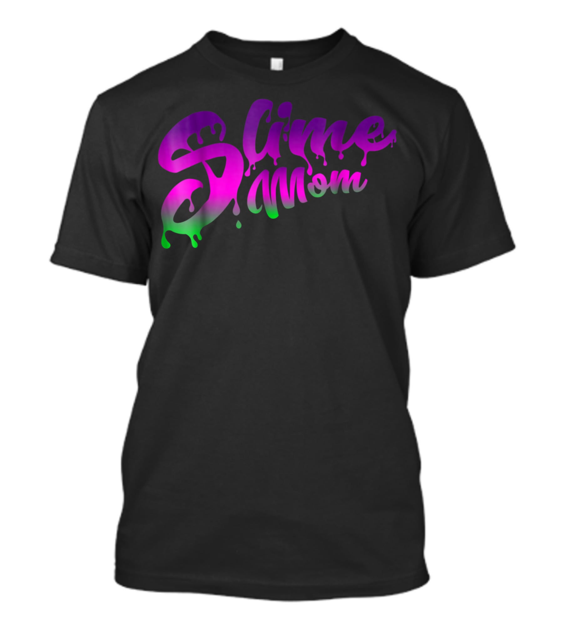 Slime Mom Fun Slime For Mothers In Dripping Pink Green Text T-Shirt