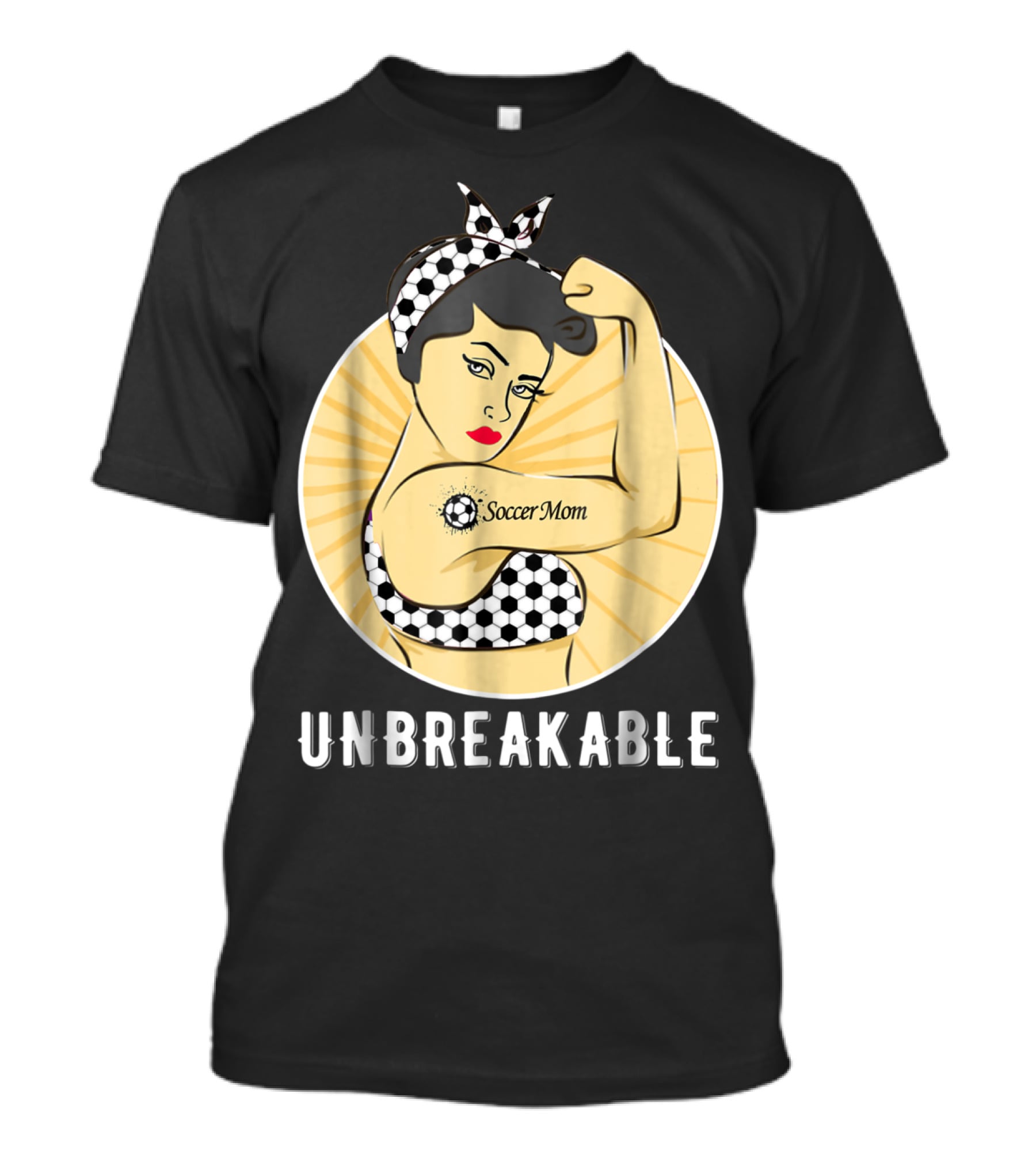 Unbreakable Soccer Mom Empowerment T-Shirt