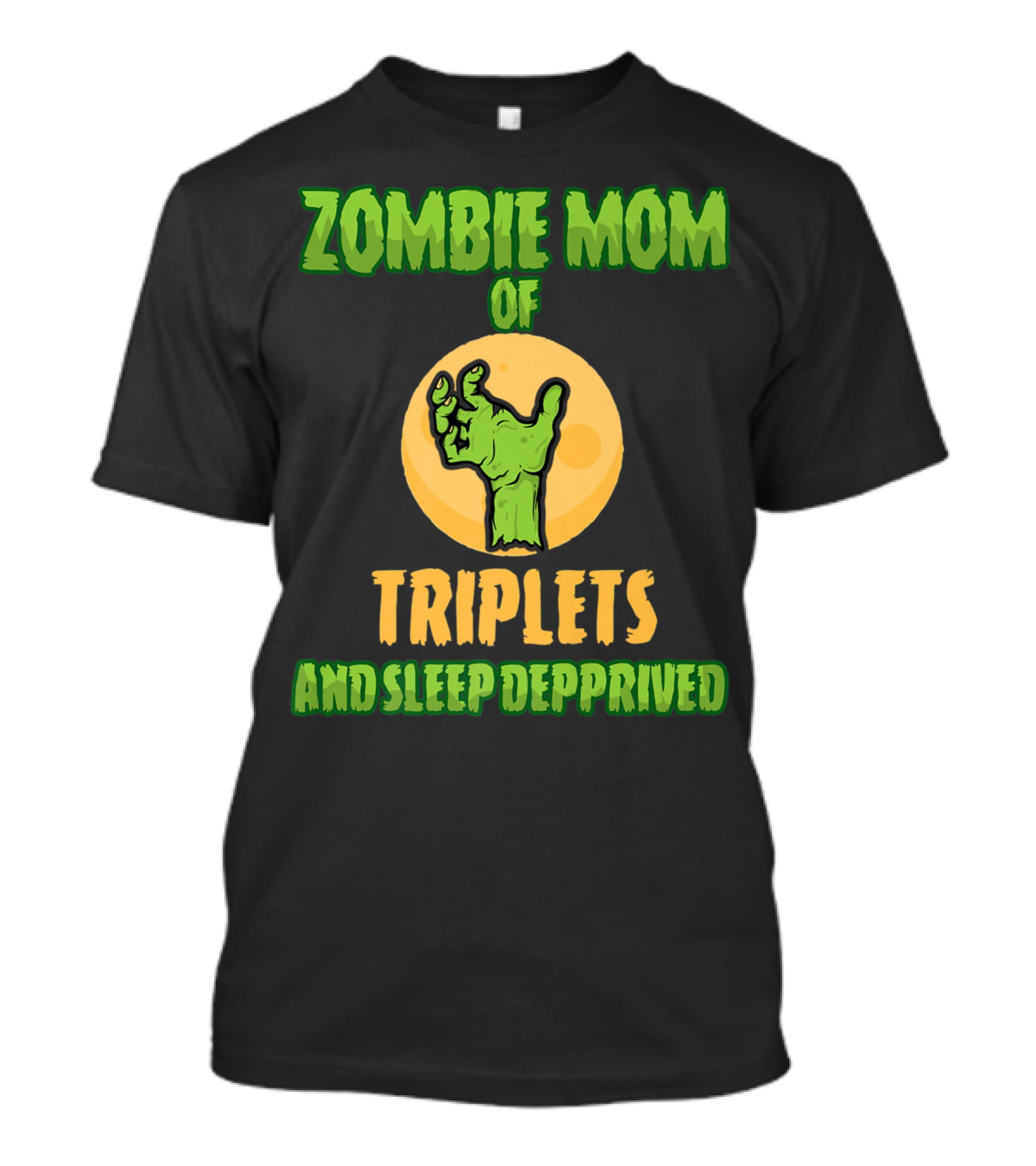 Zombie Mom Of Triplets And Sleep Deprived T-Shirt