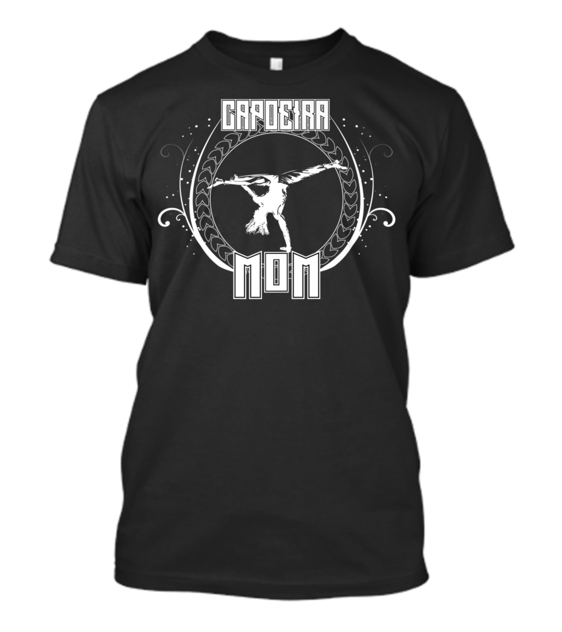 Capoeira Mom Martial Arts Break Dance Fusion T-Shirt
