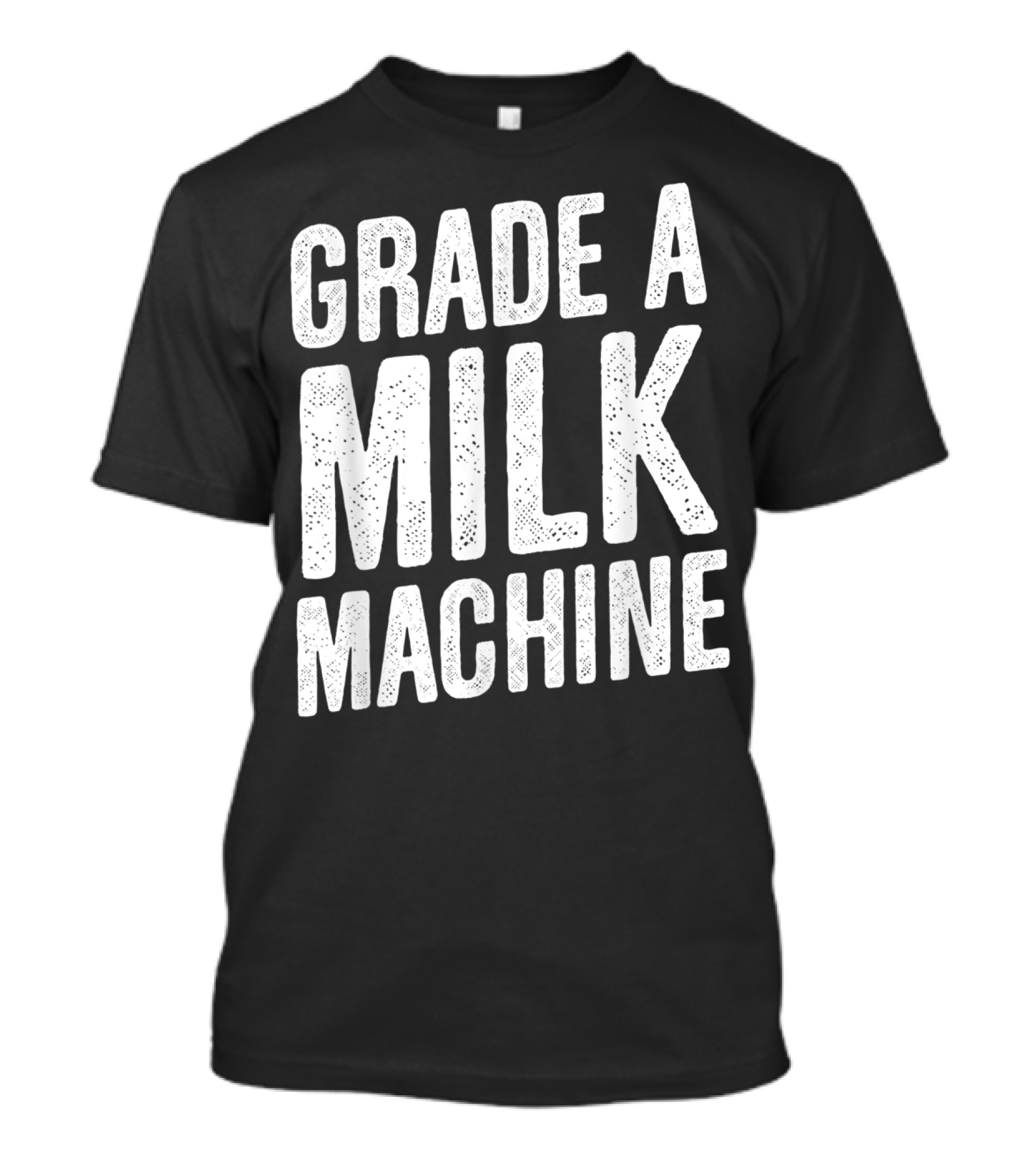 Grade A Milk Machine Vintage Style Funny Baby Feeding T-Shirt