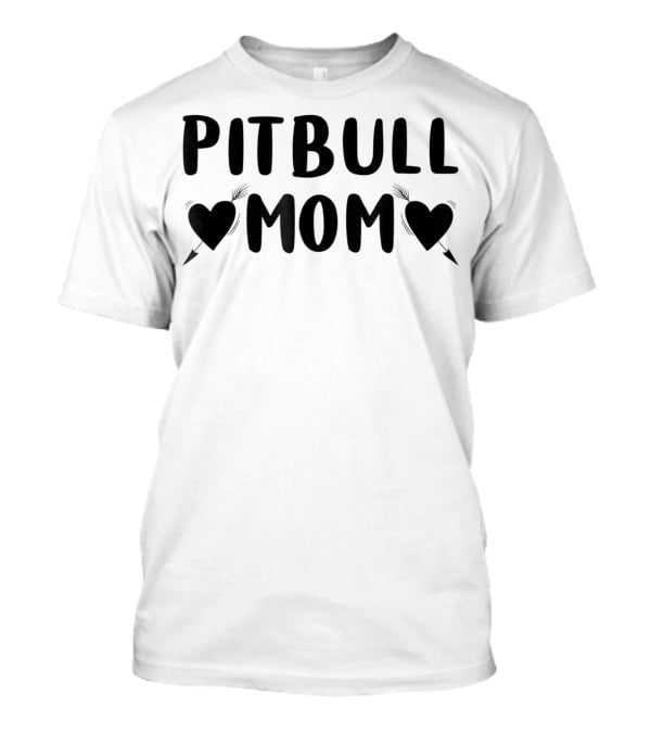 Mama Pitbull Women's Funny Idea Pitbull Mom Hearts Mom S7 T-Shirt
