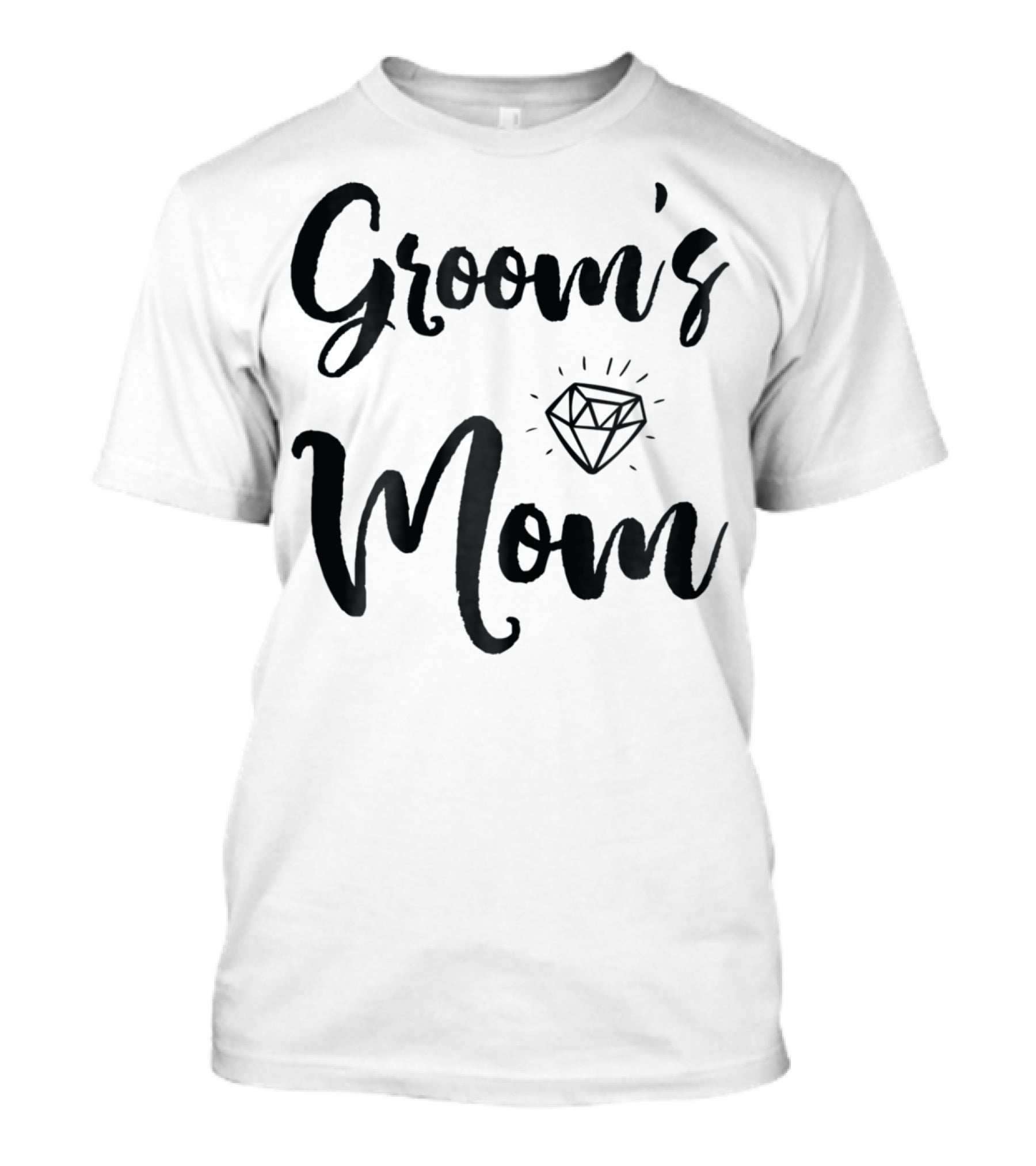 Groom's Mom With Diamond Cute9 T-Shirt
