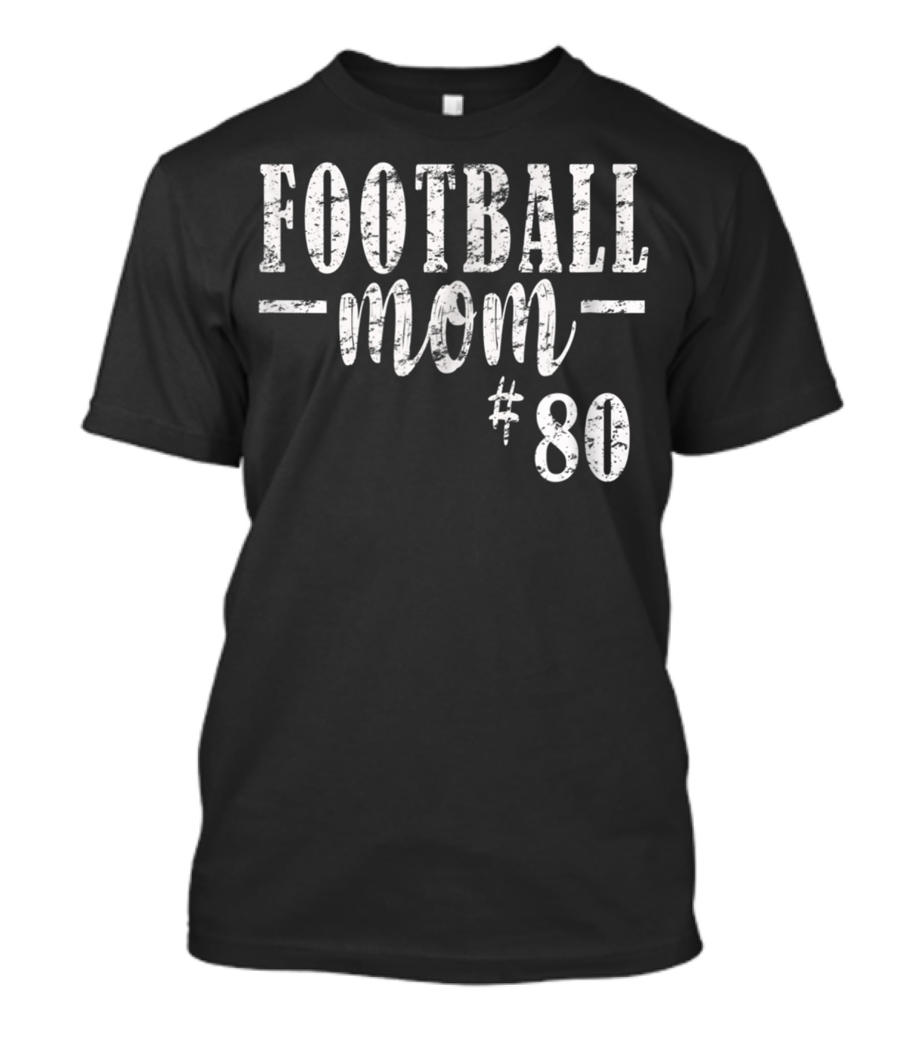 Football Mom Personalized #80 All Numbers Available T-Shirt