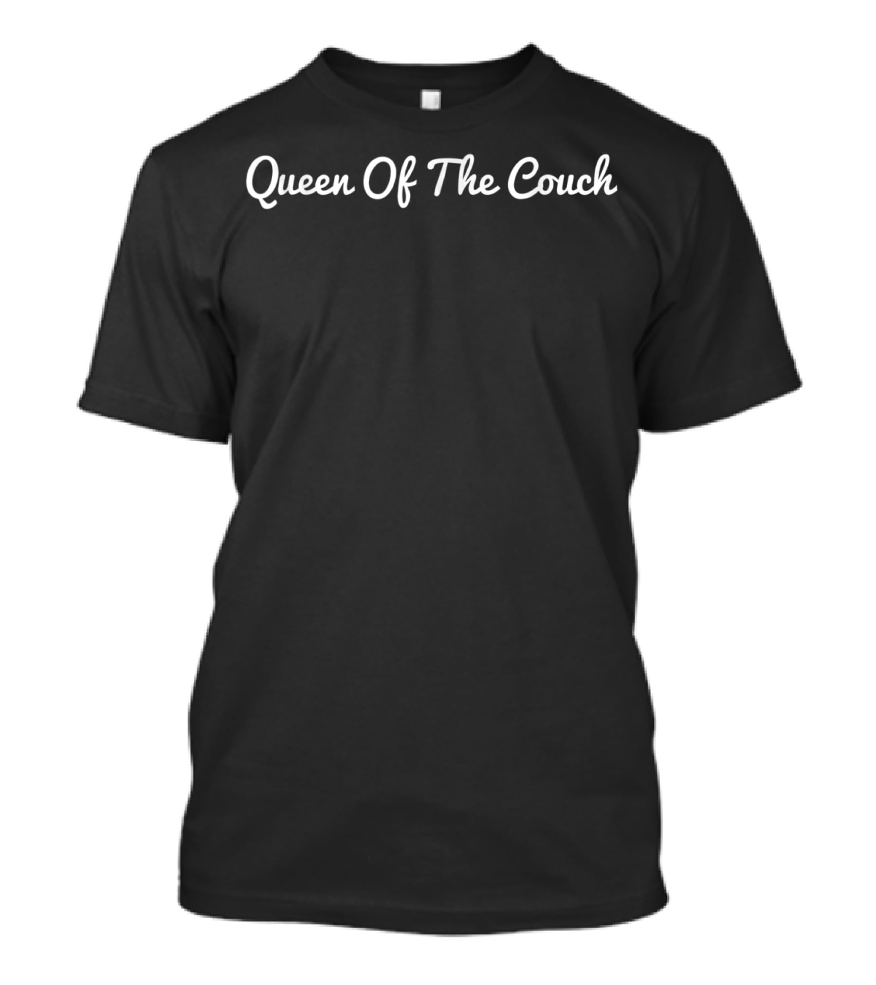 Queen Of The Couch Funny Mom Or Wife S67 T-Shirt