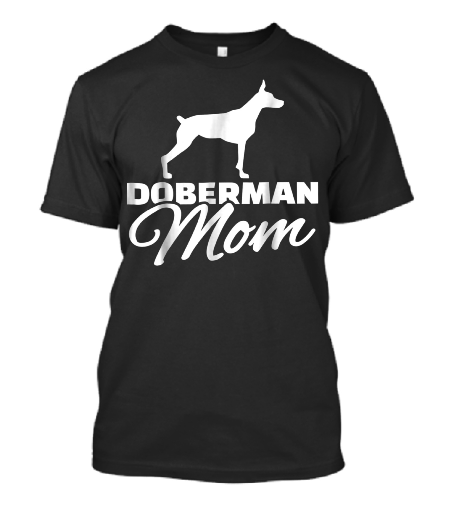 Doberman Mom T-Shirt