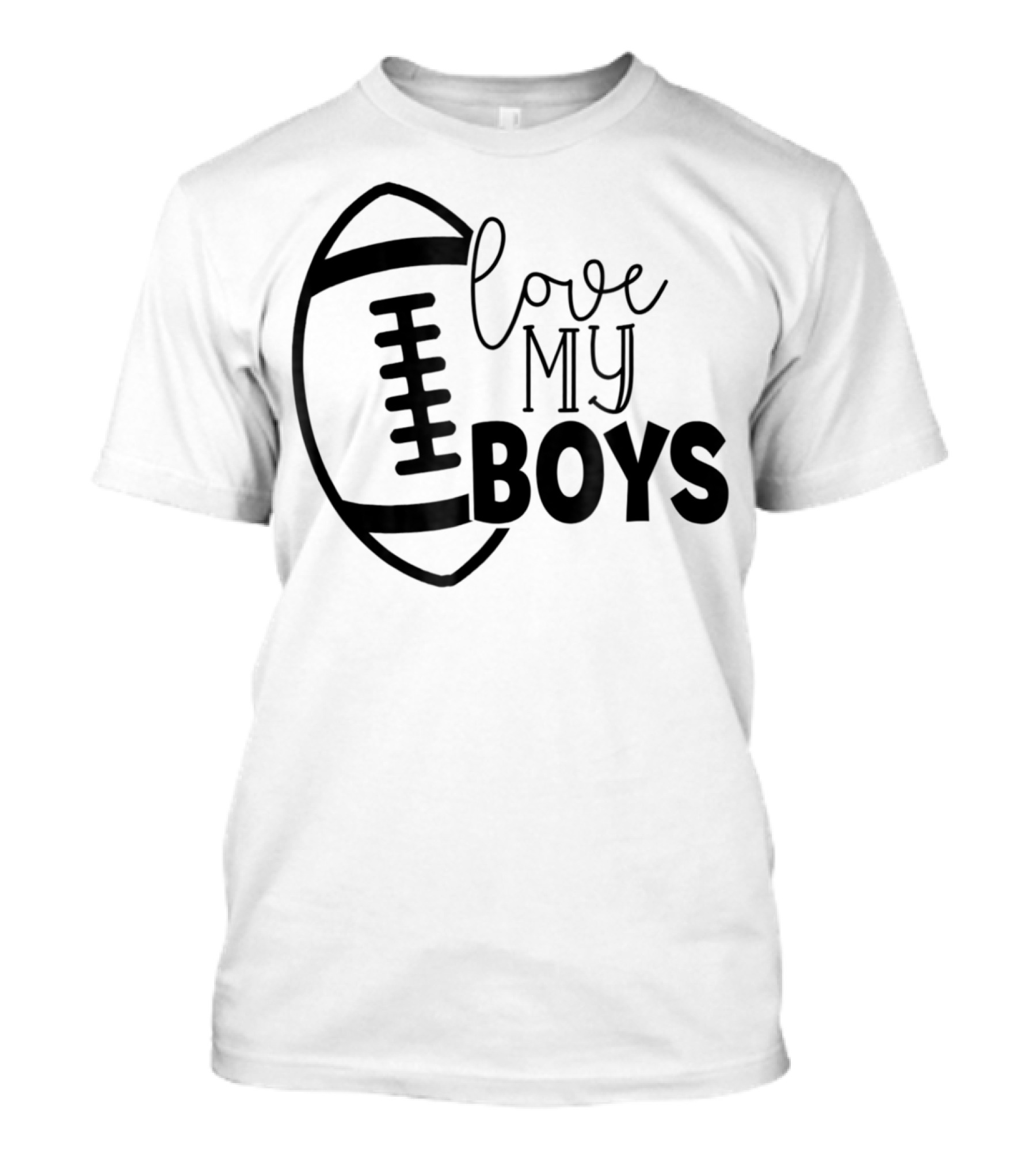 Love My Boys Football Mom45 T-Shirt