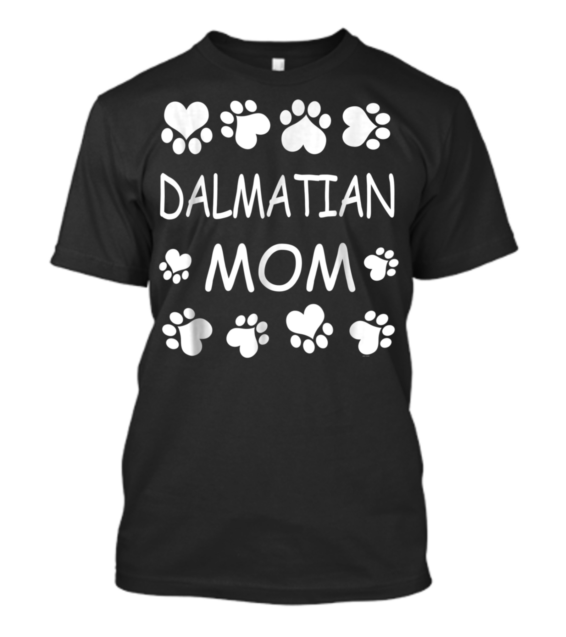 Dalmatian Mom Paw Prints Heart Lovers Christmas Birthday T-Shirt