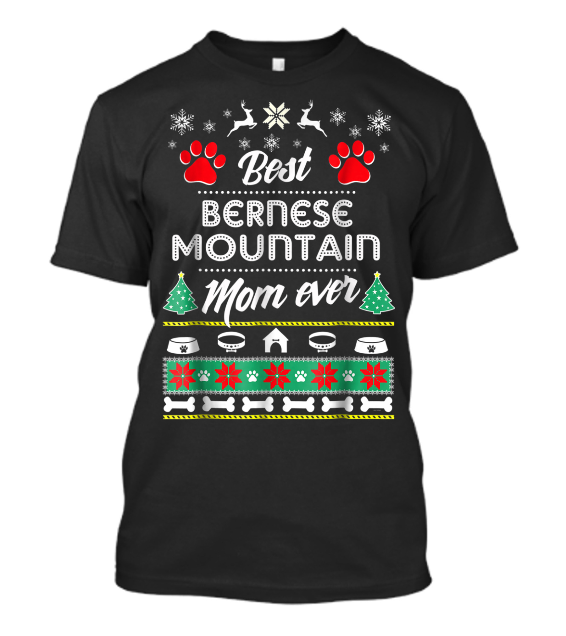 Best Bernese Mountain Mom Ever Christmas Ugly T-Shirt