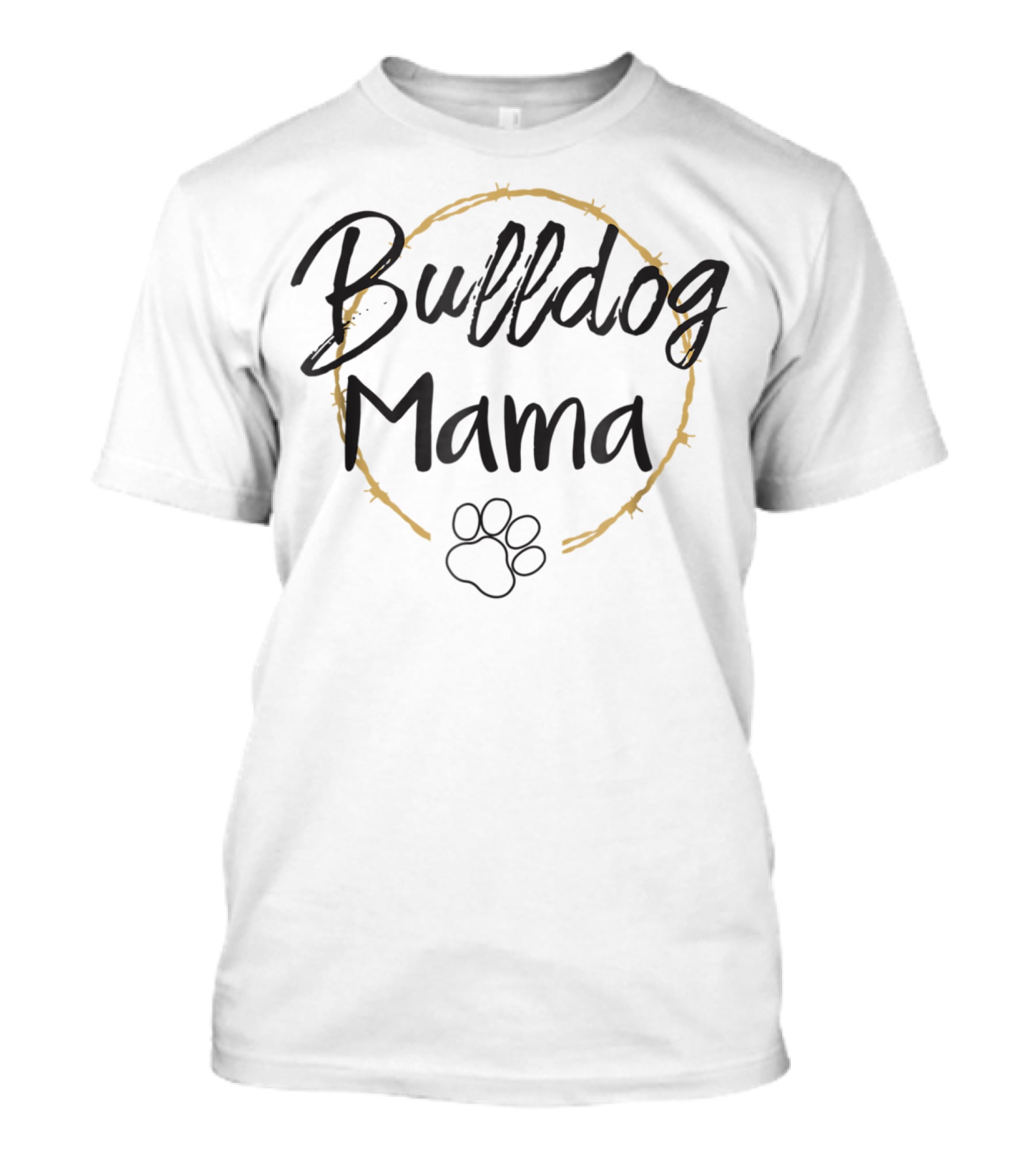 Bulldog Mama Animal Lover For Her88 Paw Print Circle T-Shirt