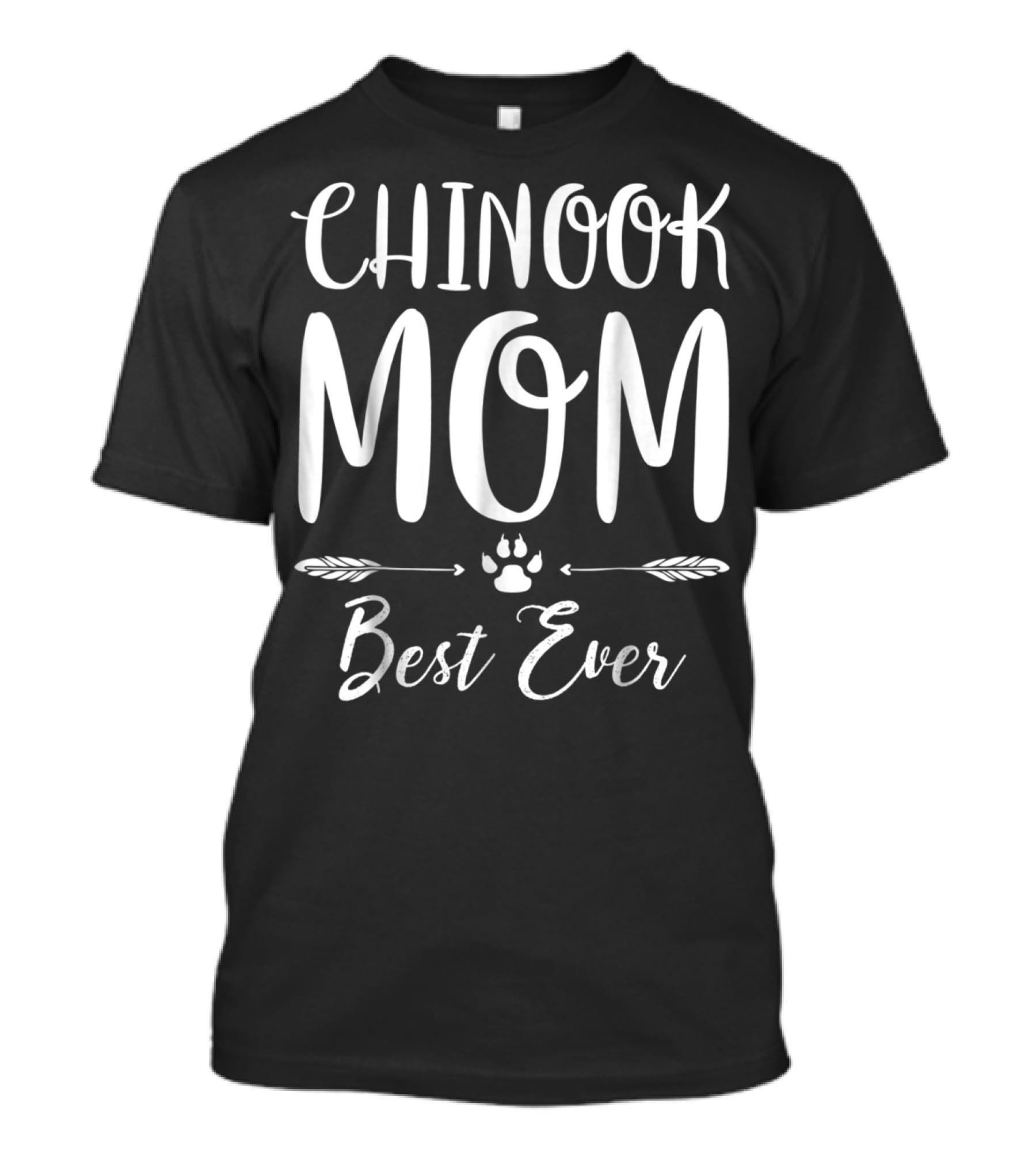 Chinook Mom Best Ever Paw Print Arrows Dog Lovers T-Shirt