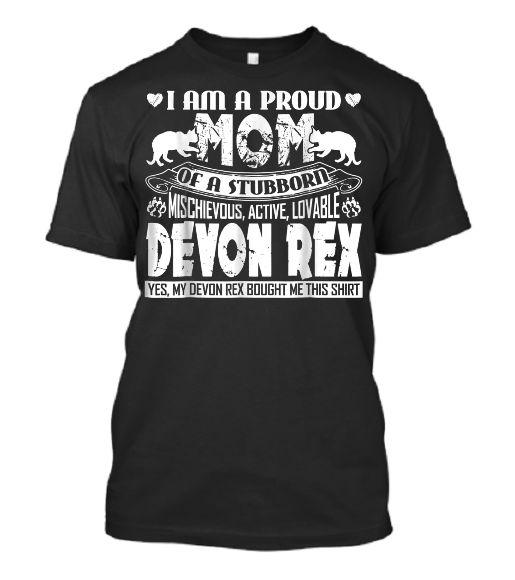 Proud Mom Of Mischievous Active Lovable Stubborn Devon Rex Cat T-Shirt