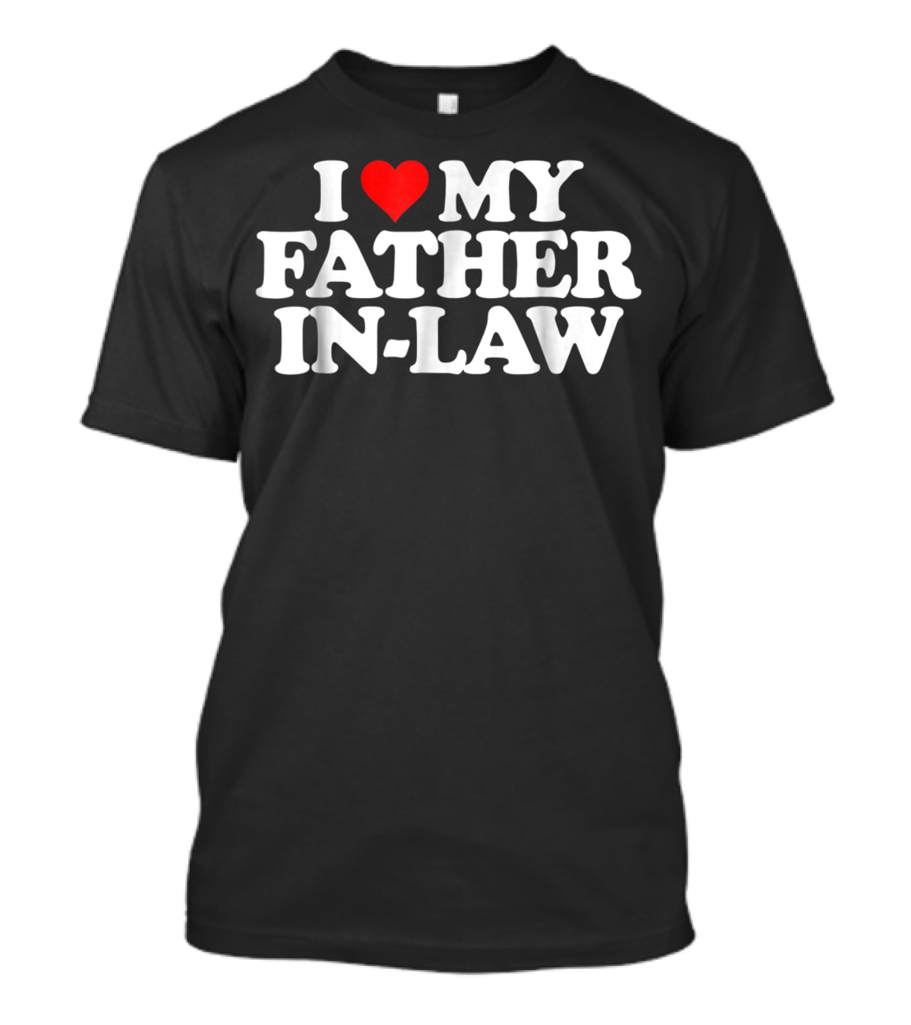 I Love My Father In-Law Heart T-Shirt