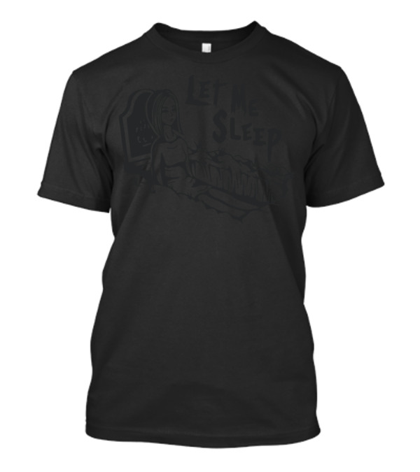 Let Me Sleep Halloween Morning Muffle T-Shirt