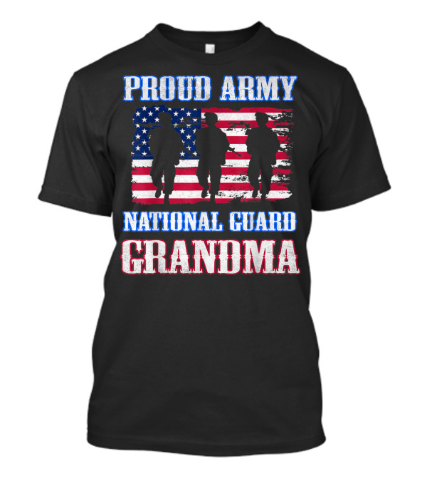 Proud Army National Guard Grandma USA Veteran American Flag Soldiers T-Shirt