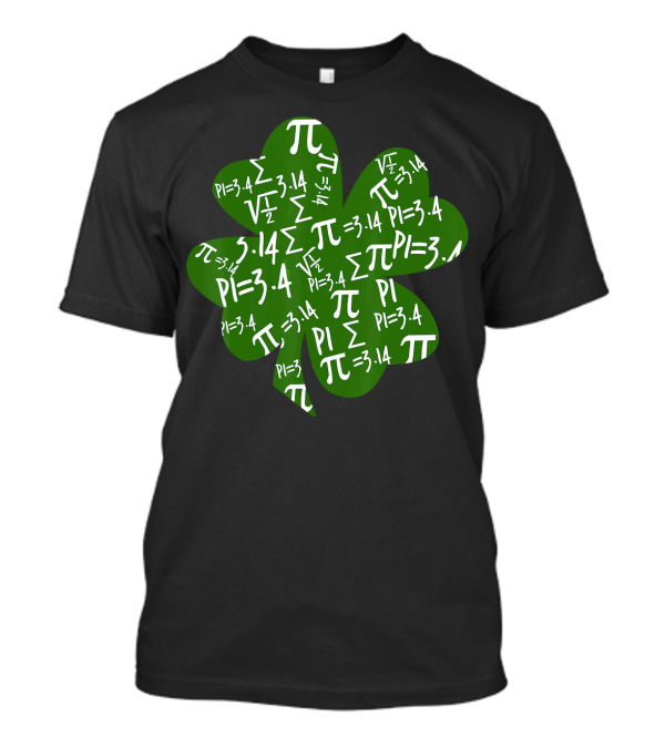 St. Patrick's Day Green Shamrock With Symbols And Pi Equations T-Shirt