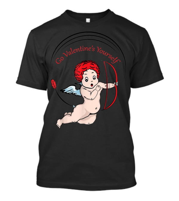 Go Valentine's Yourself Funny Sarcastic Cupid With Bow And Red Feather T-Shirt
