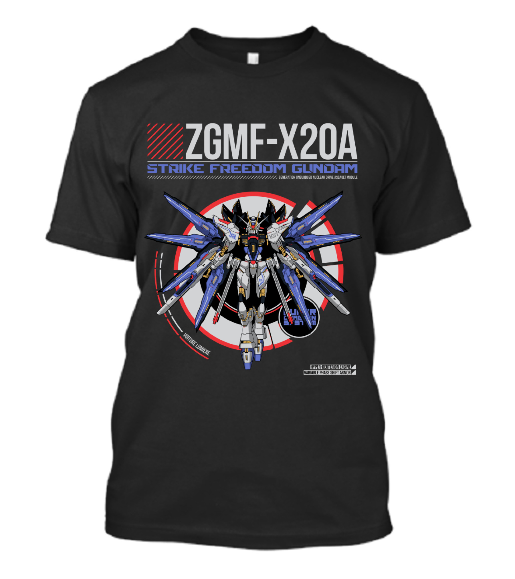 ZGMF-X20A Strike Freedom Gundam Hyper Launch Mode Text Generation Unisonic Nuclear Drive Assault Module T-Shirt