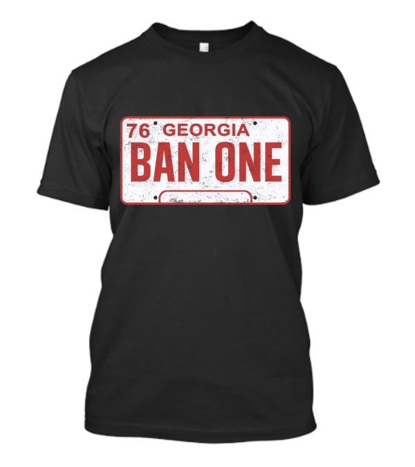 Smokey And The Bandit Georgia 76 Ban One License Plate T-Shirt